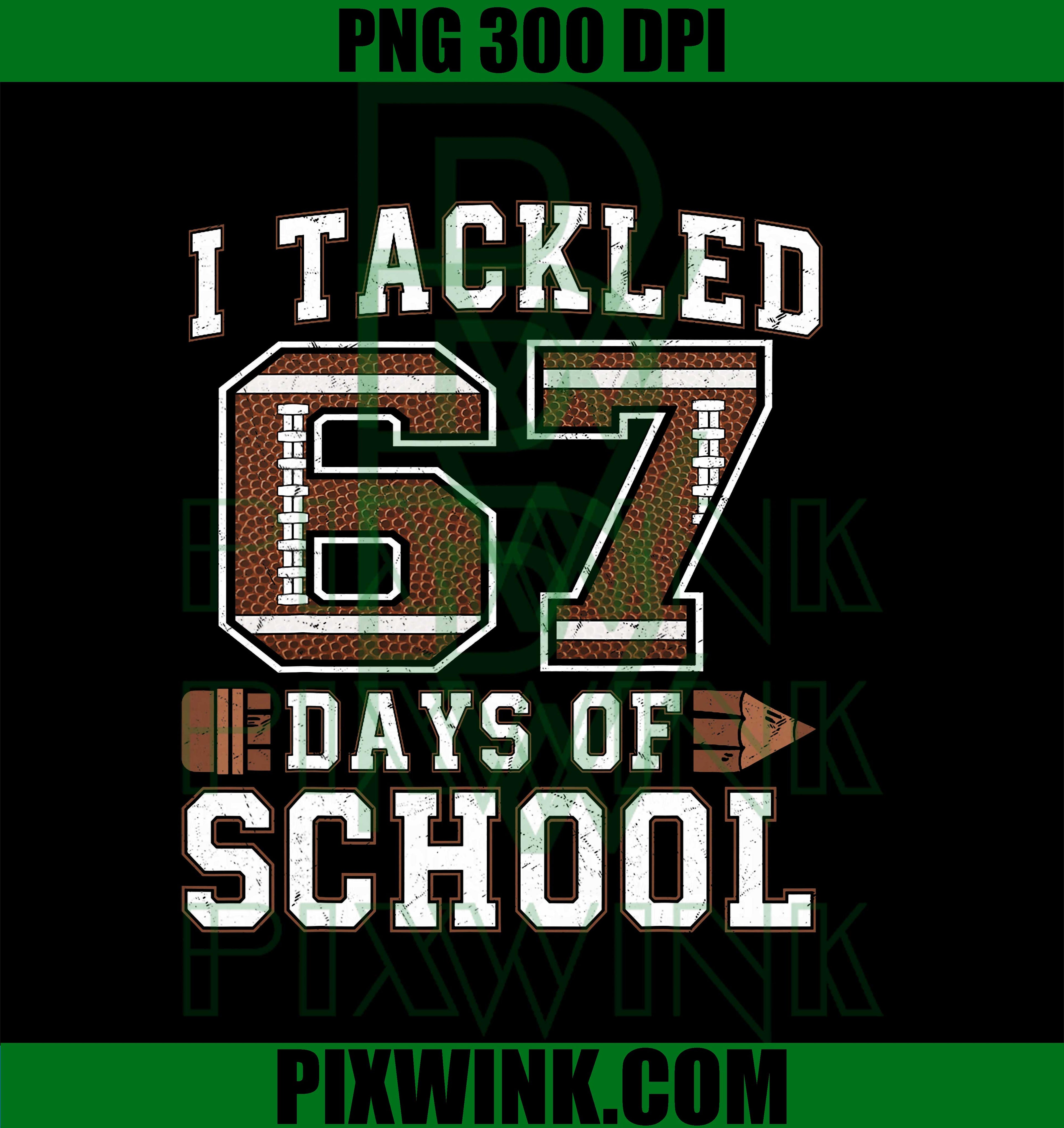 67 Days of School, Six Seven 6 7 Meme Gen PNG