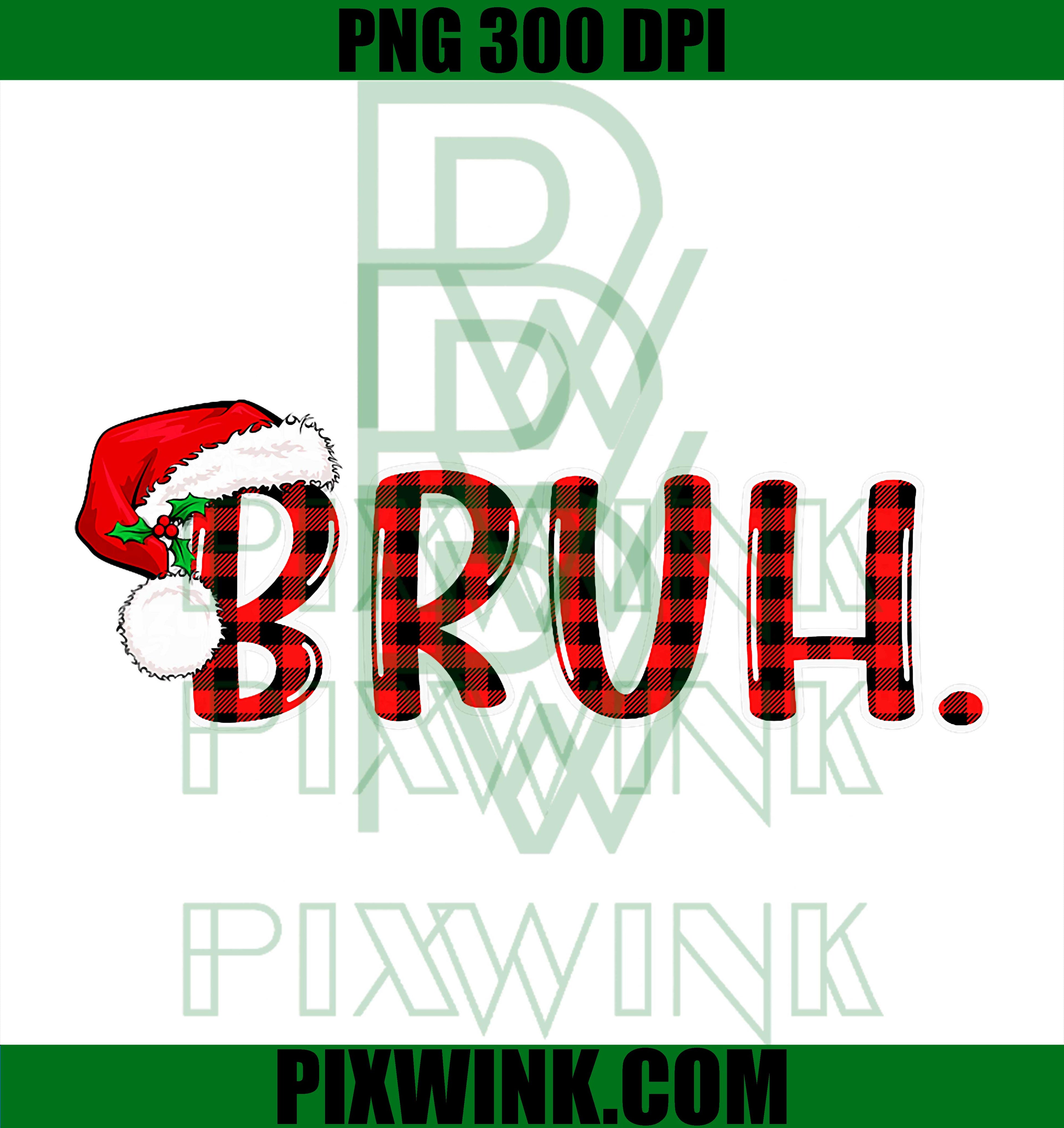Bruh Funny Christmas Plaid Teens Boys Kids Xmas PNG