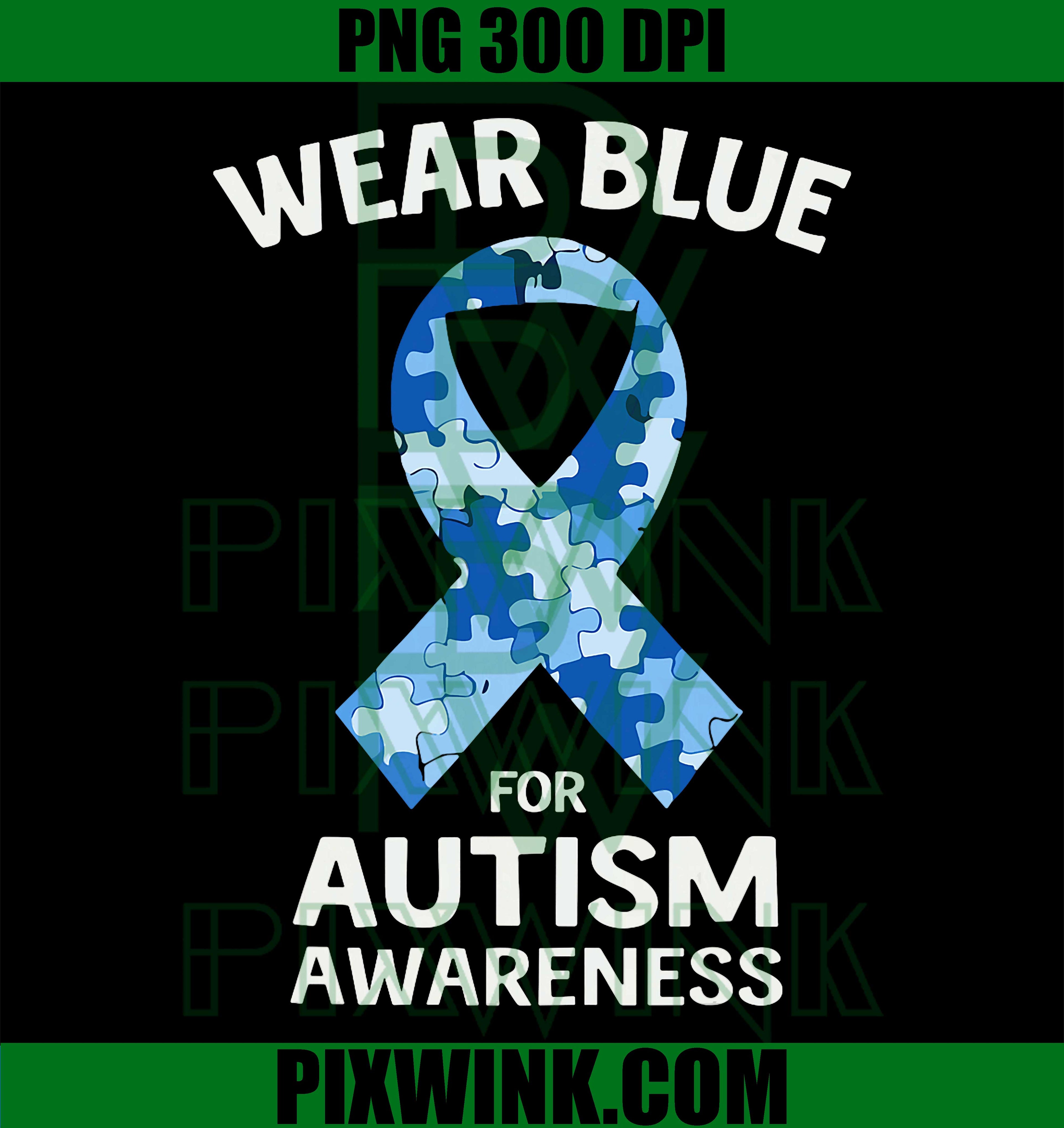 In April We Wear Blue PNG, Autism Support PNG