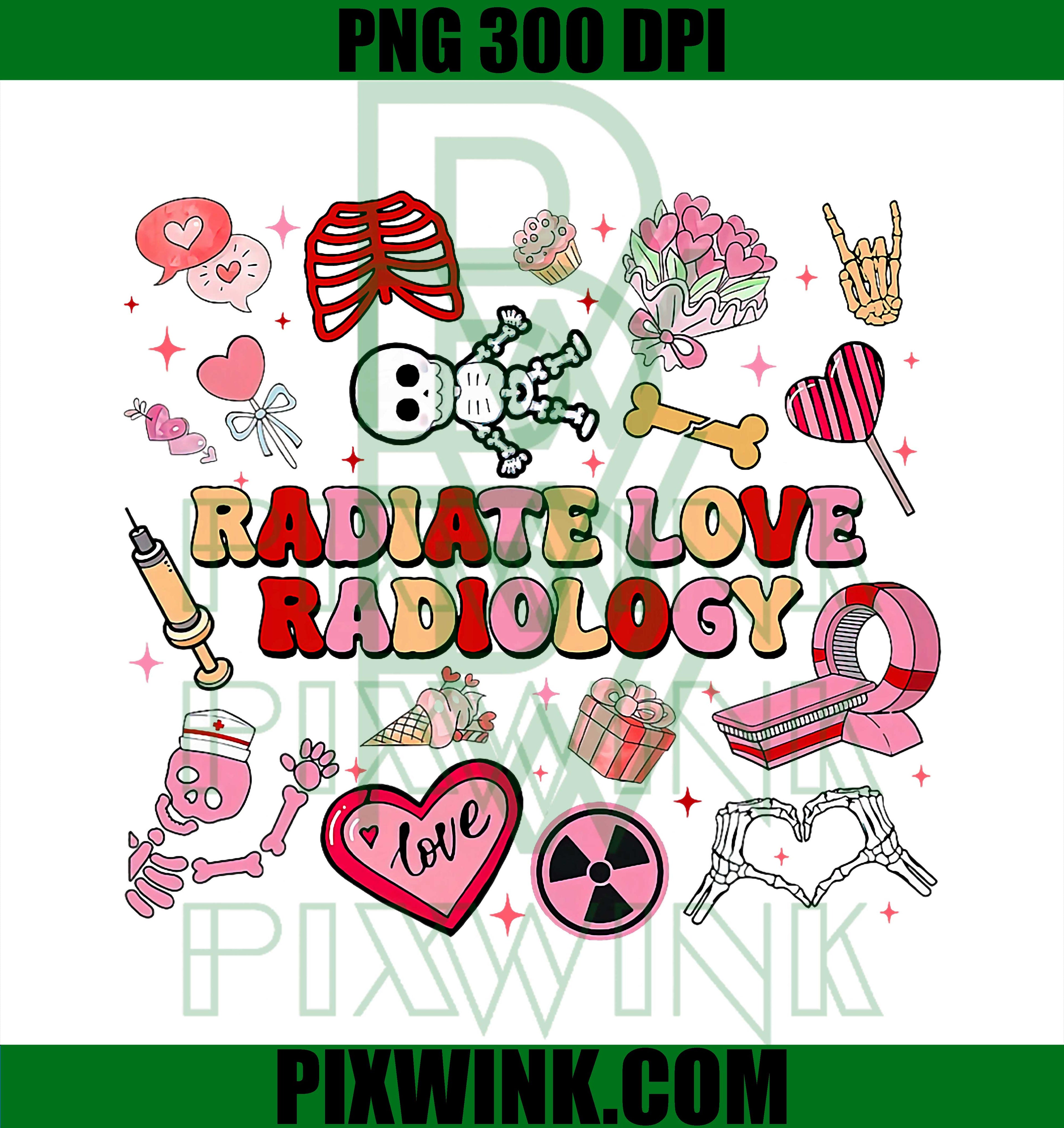 Radiate Love Radiology PNG, Valentine X-ray Tech Nuclear Medicine PNG