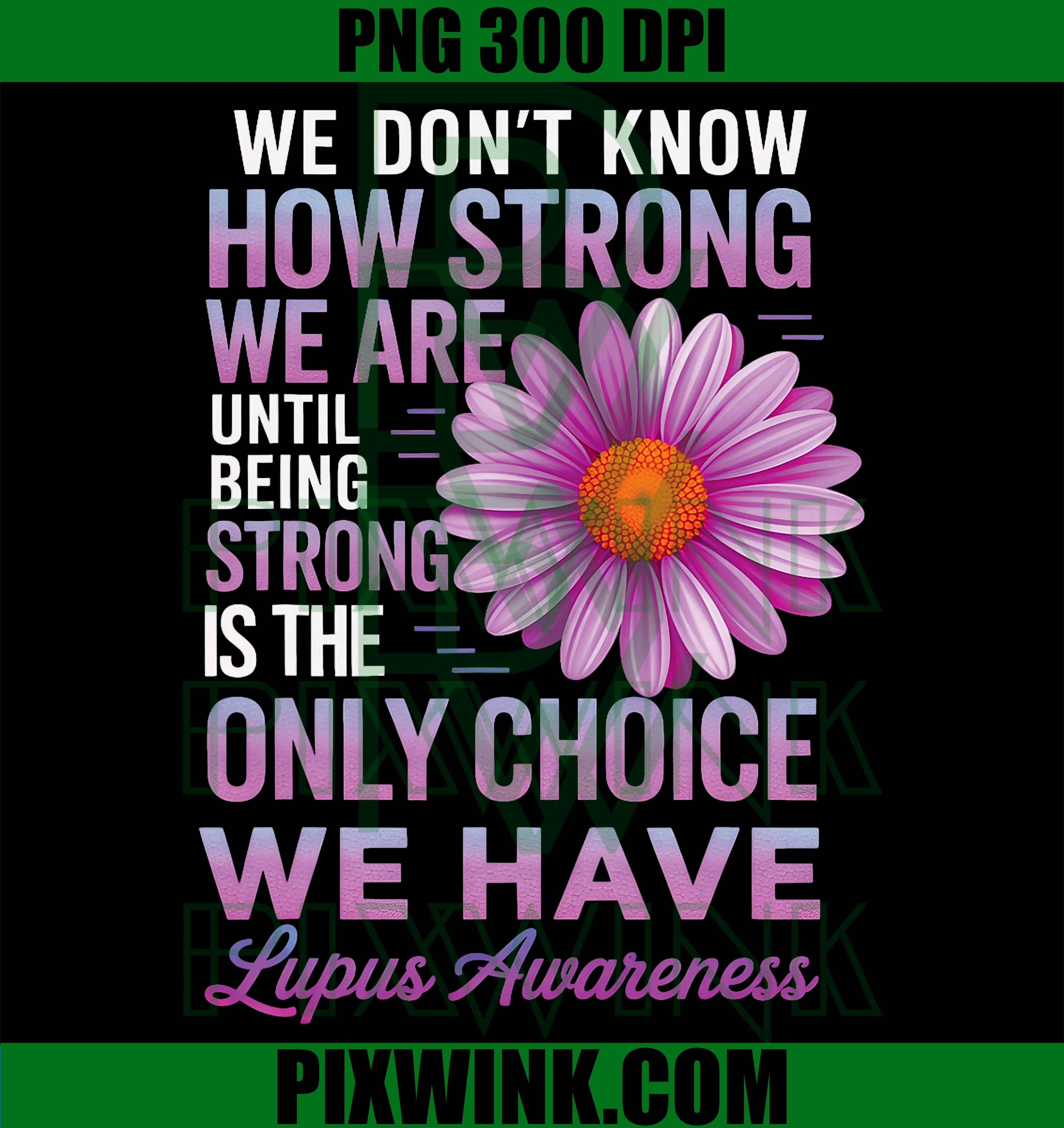 Lupus Awareness Daisy PNG, In May We Wear Purple Design PNG
