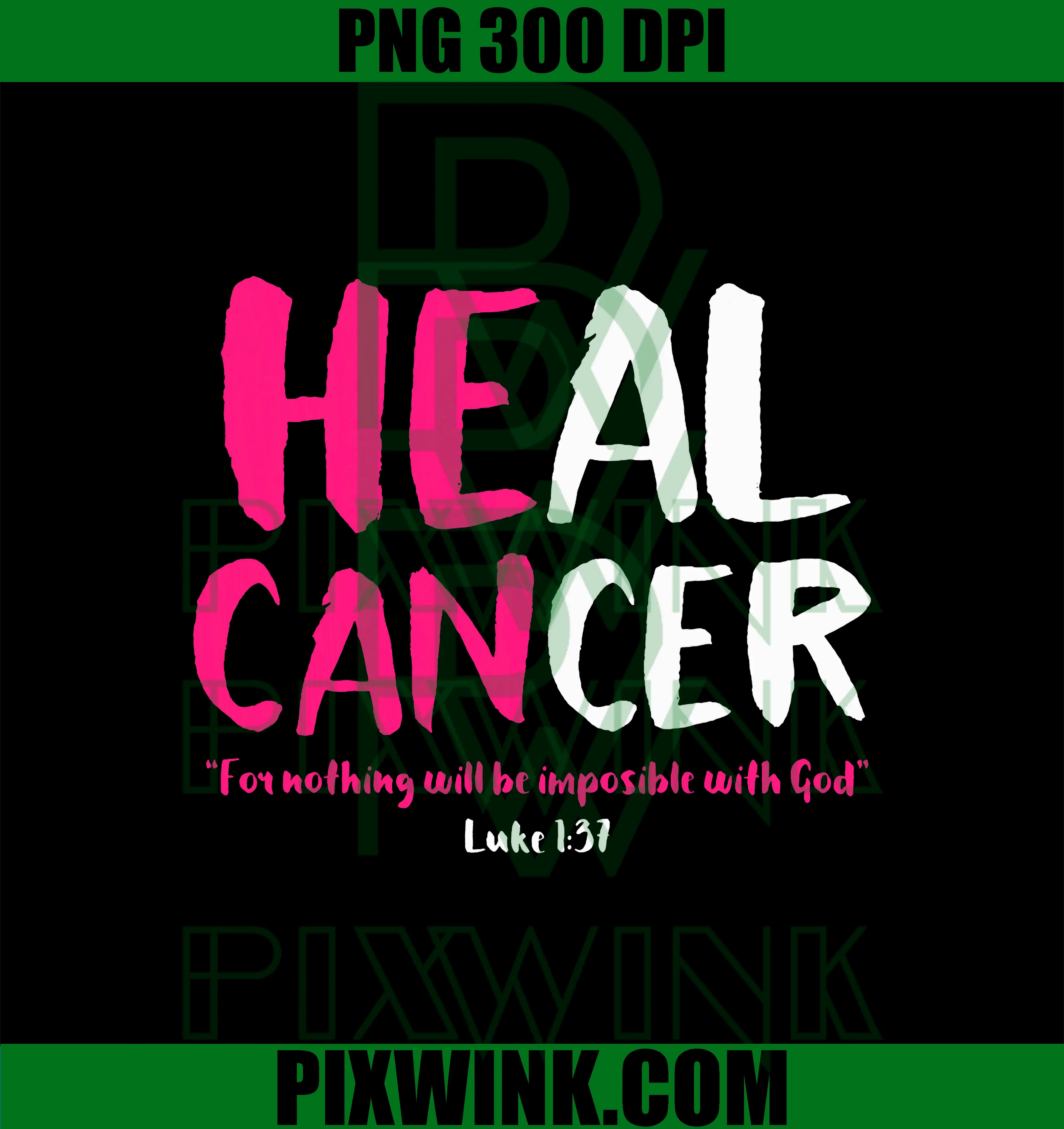 Breast Cancer Awareness Month He Can Heal Christian God Pink PNG