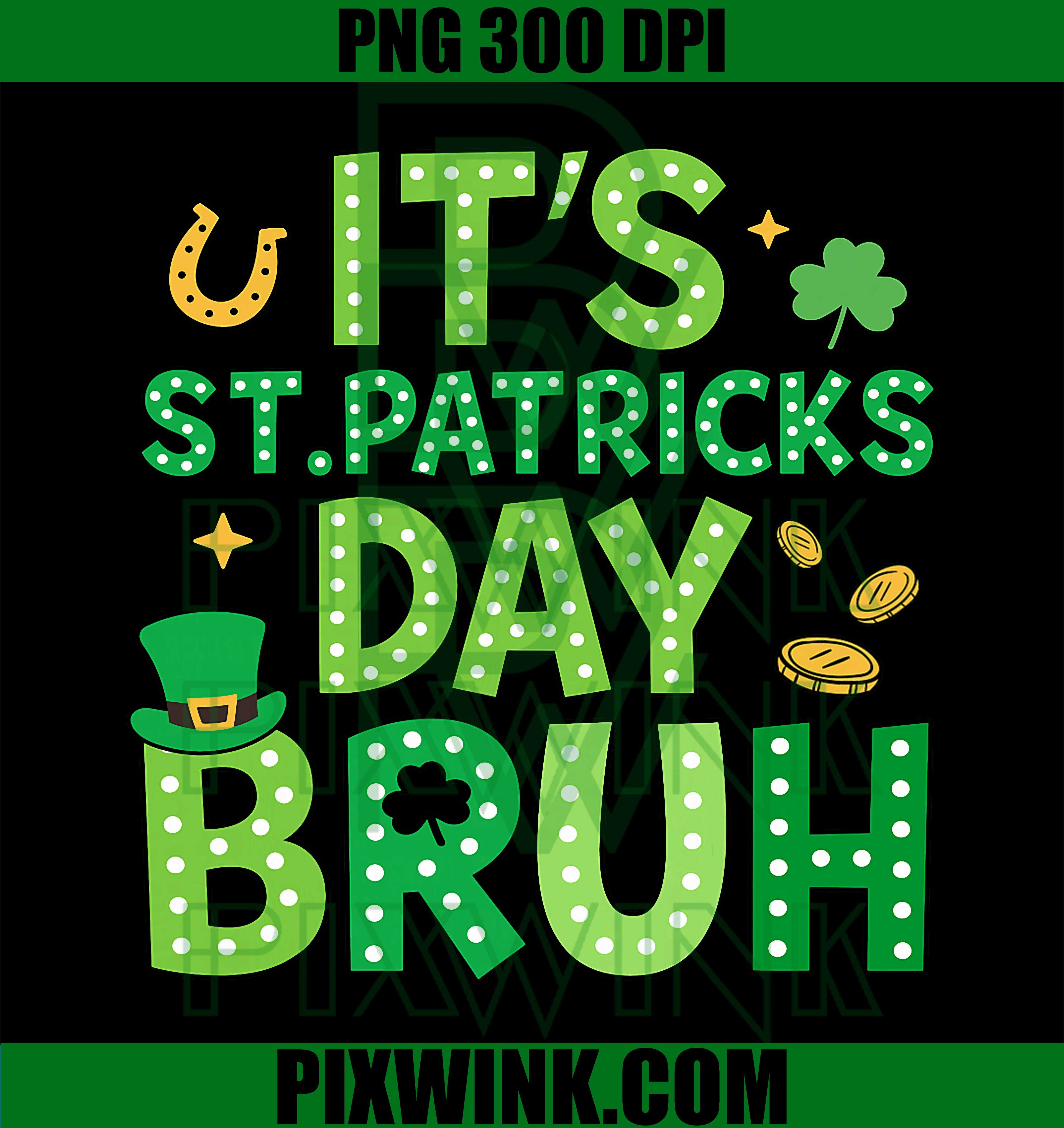 Bruh St Patricks Day PNG, Saint Patricks Day PNG