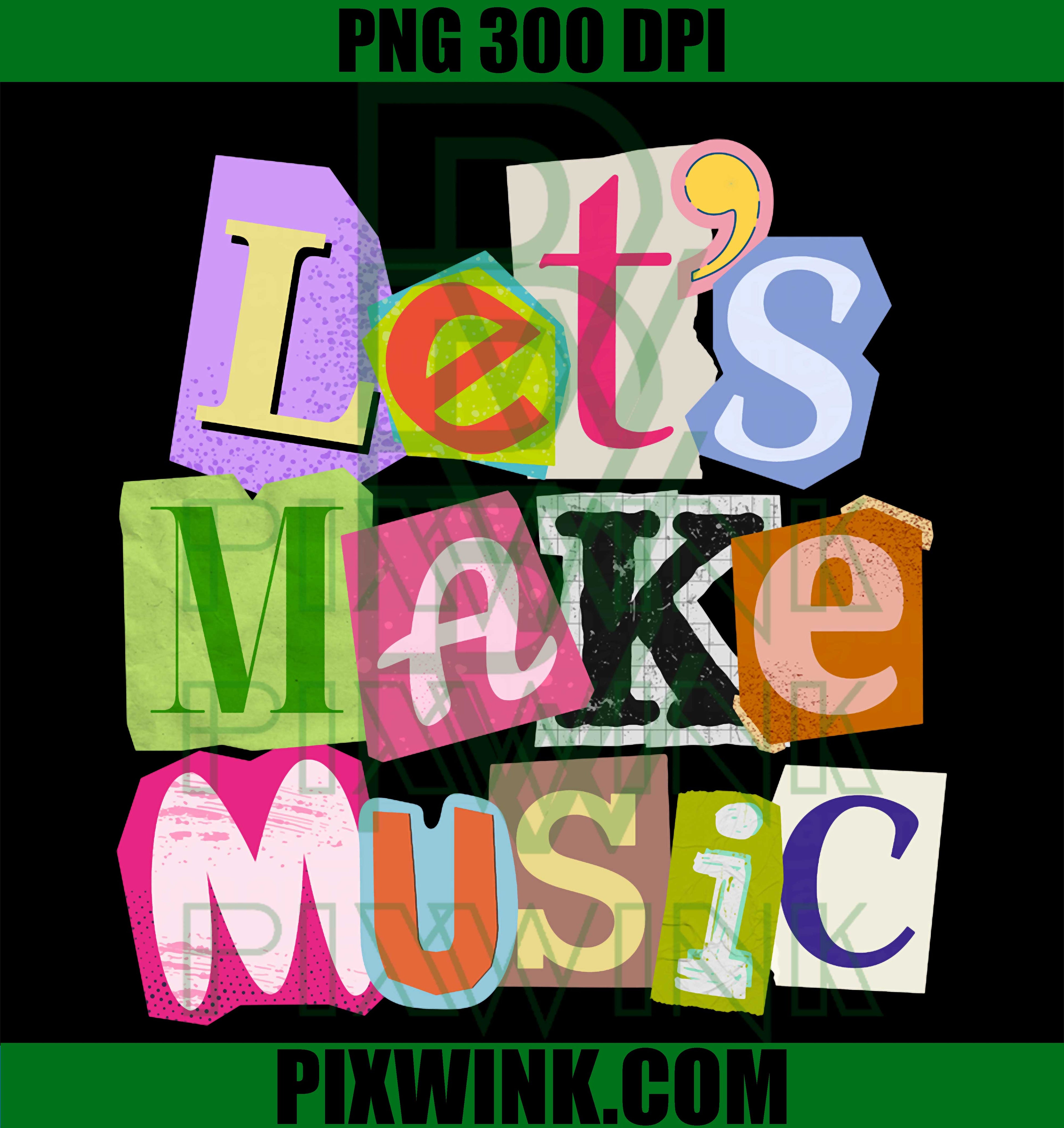 Magazine Collage Music PNG, Let’s Make Music Design PNG