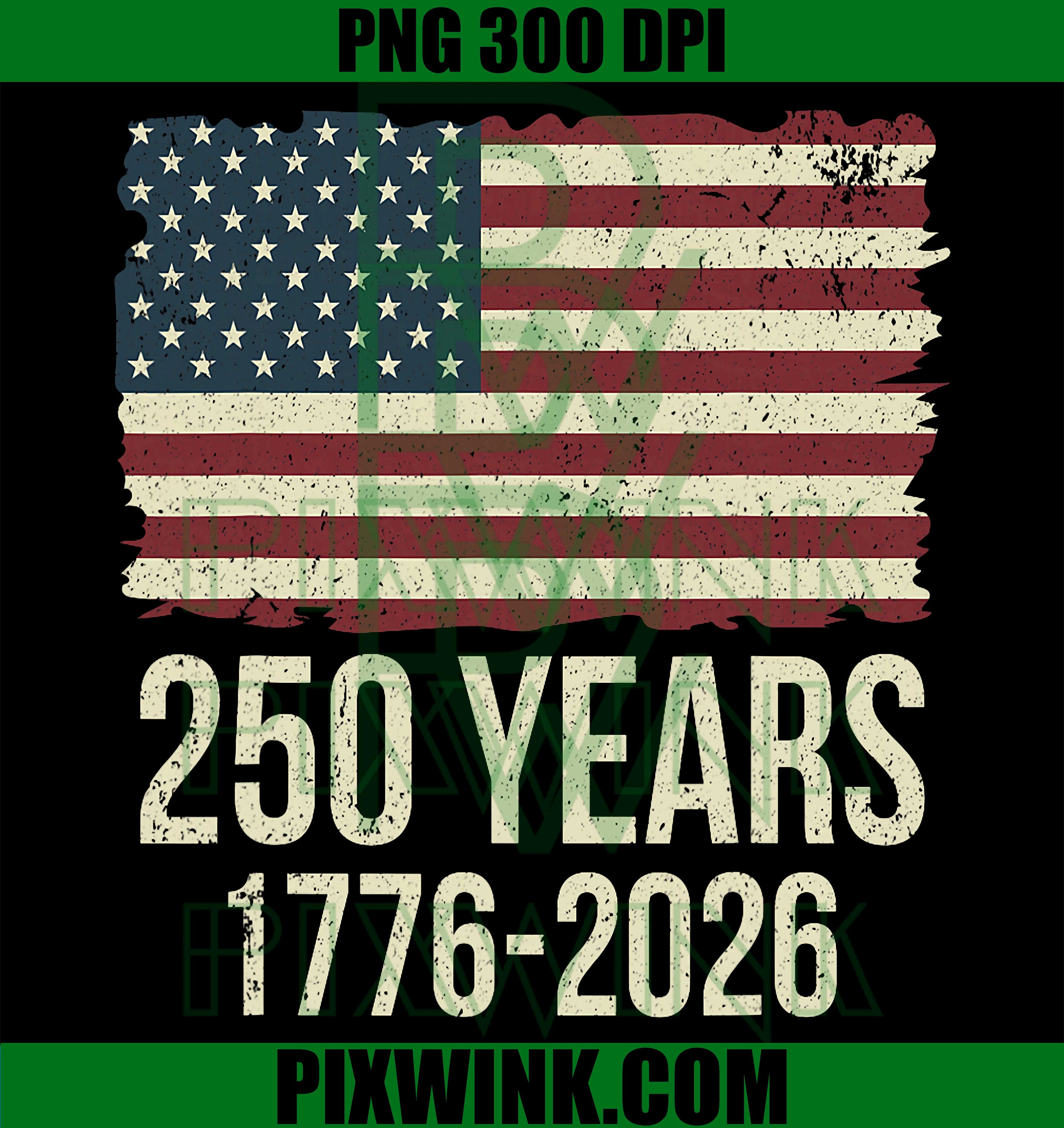American Flag Vintage PNG, 250 Years 1776 2026 PNG