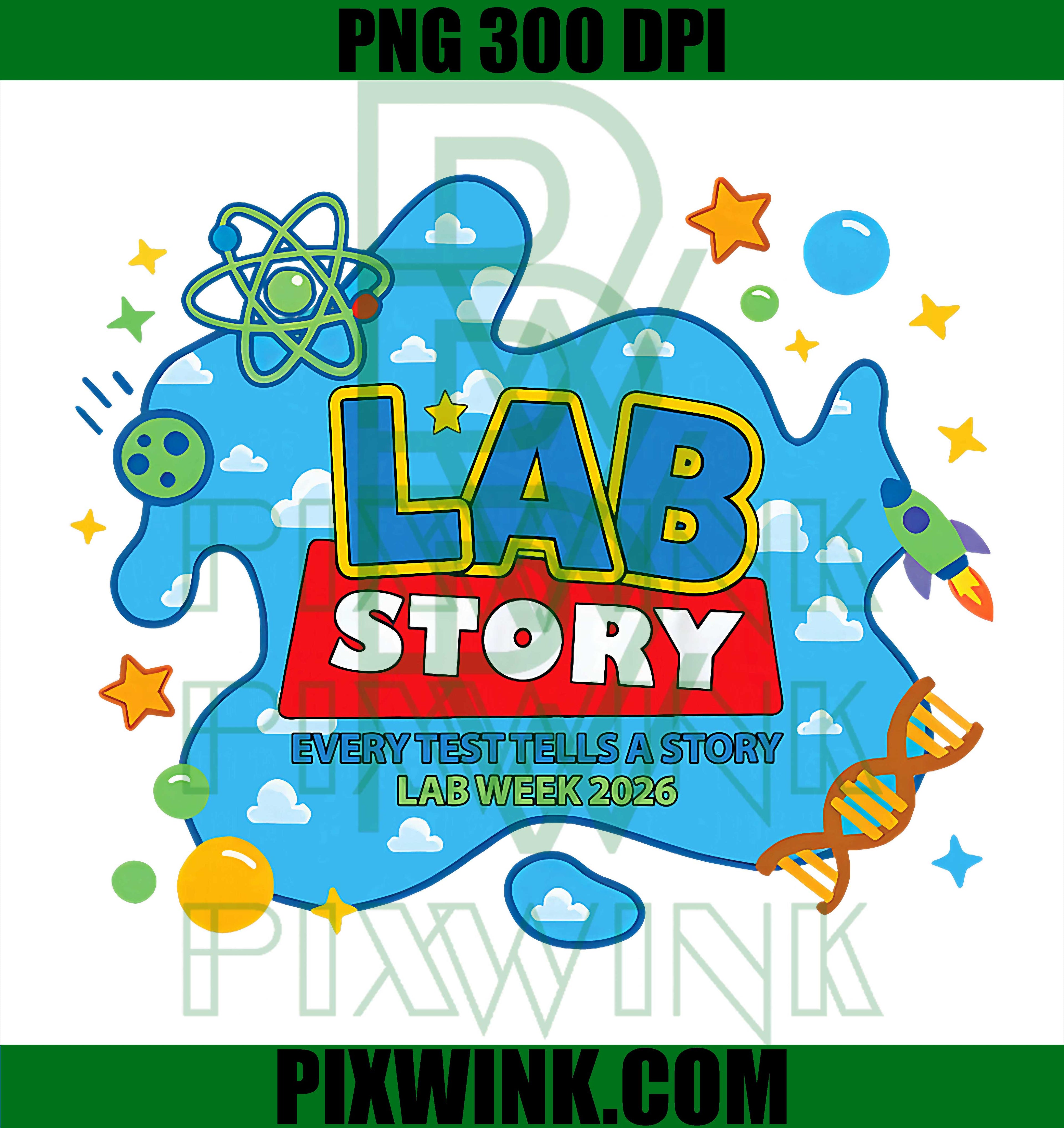 Lab Week 2026 PNG, Medical Laboratory Technician PNG, Lab Story PNG