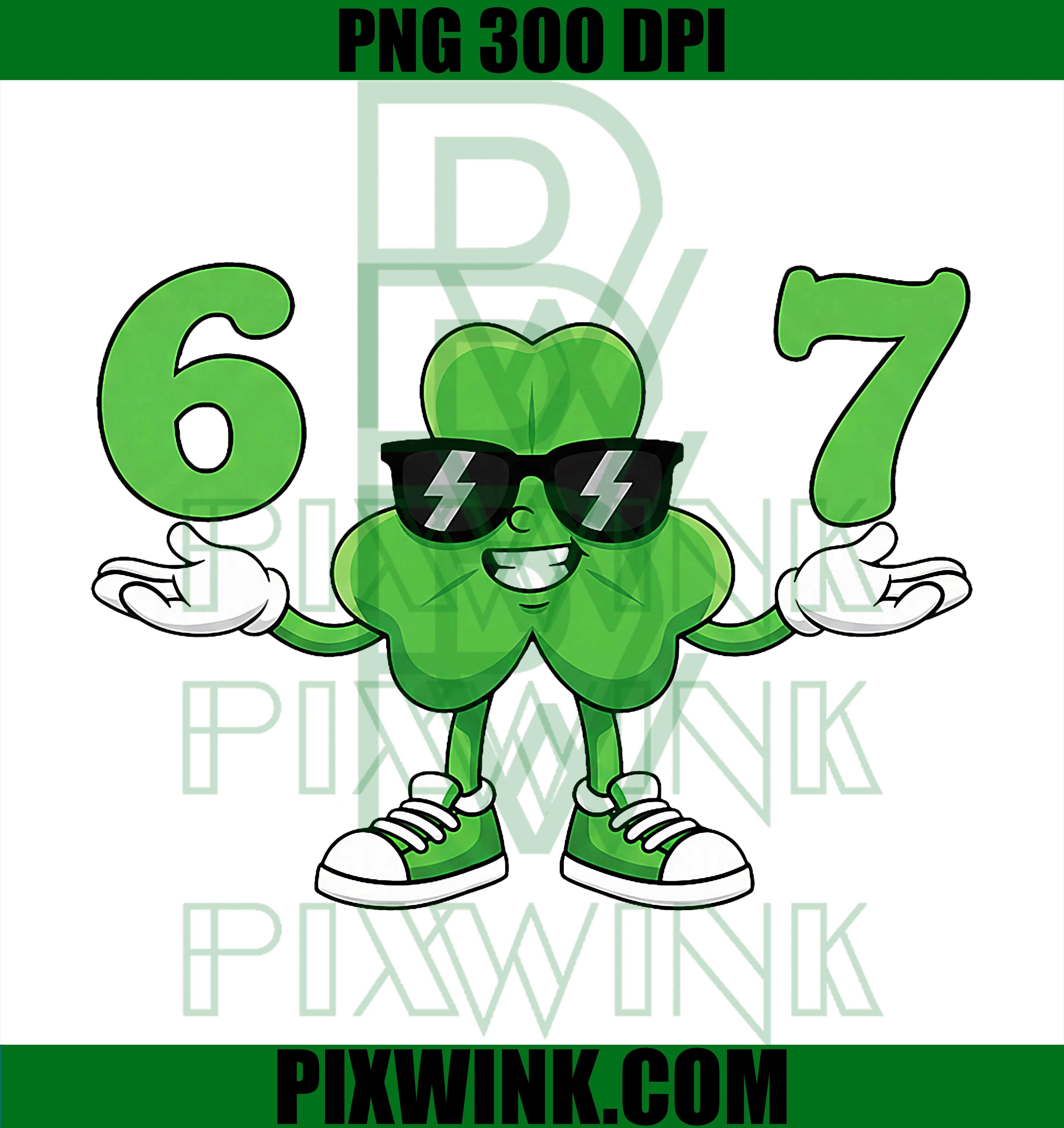 Funny Six Seven 67 PNG, St Patrick’s Day Kids Meme Graphic PNG