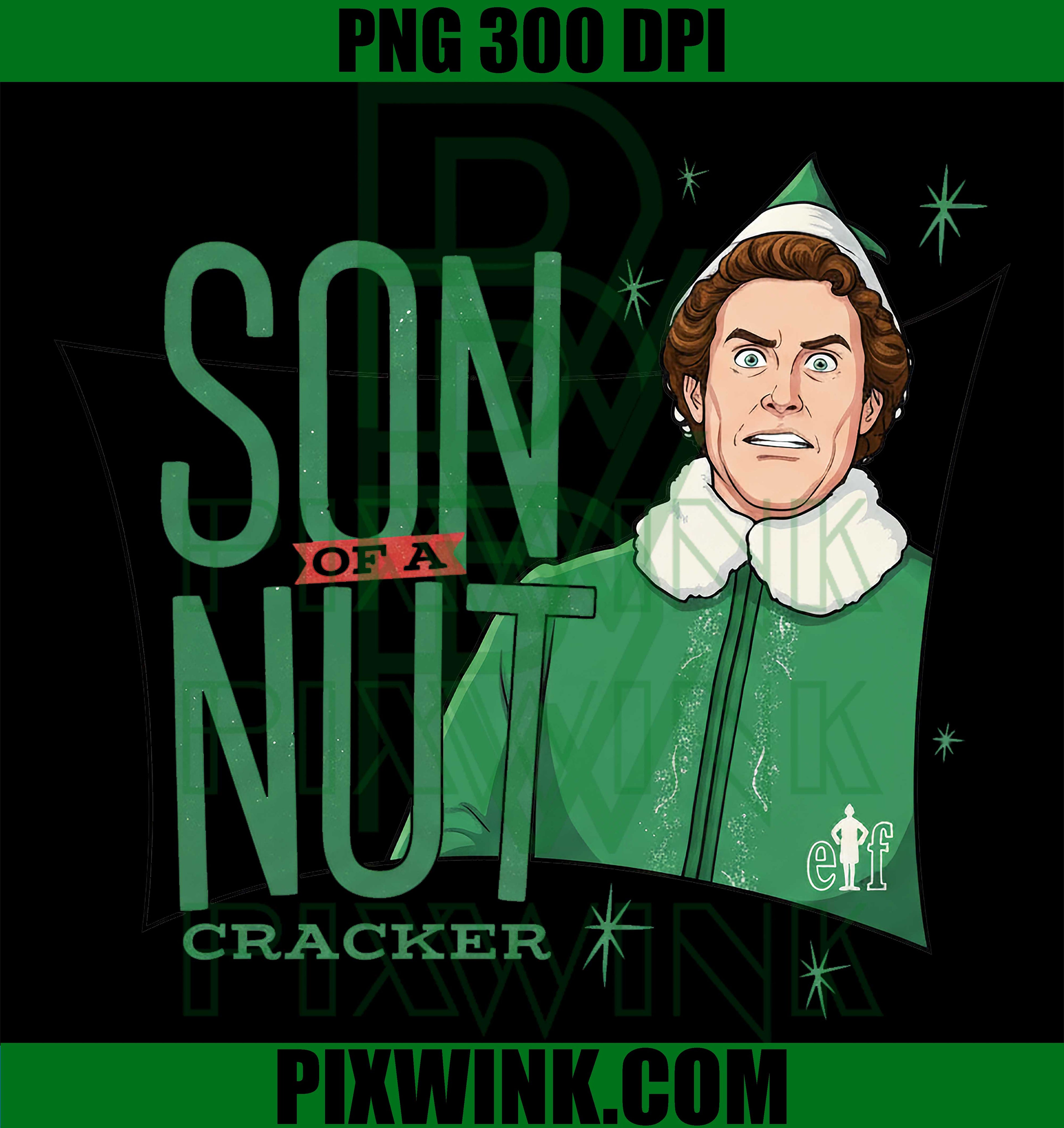 Son of a Nut Cracker PNG, Funny Meme Xmas 2025 PNG