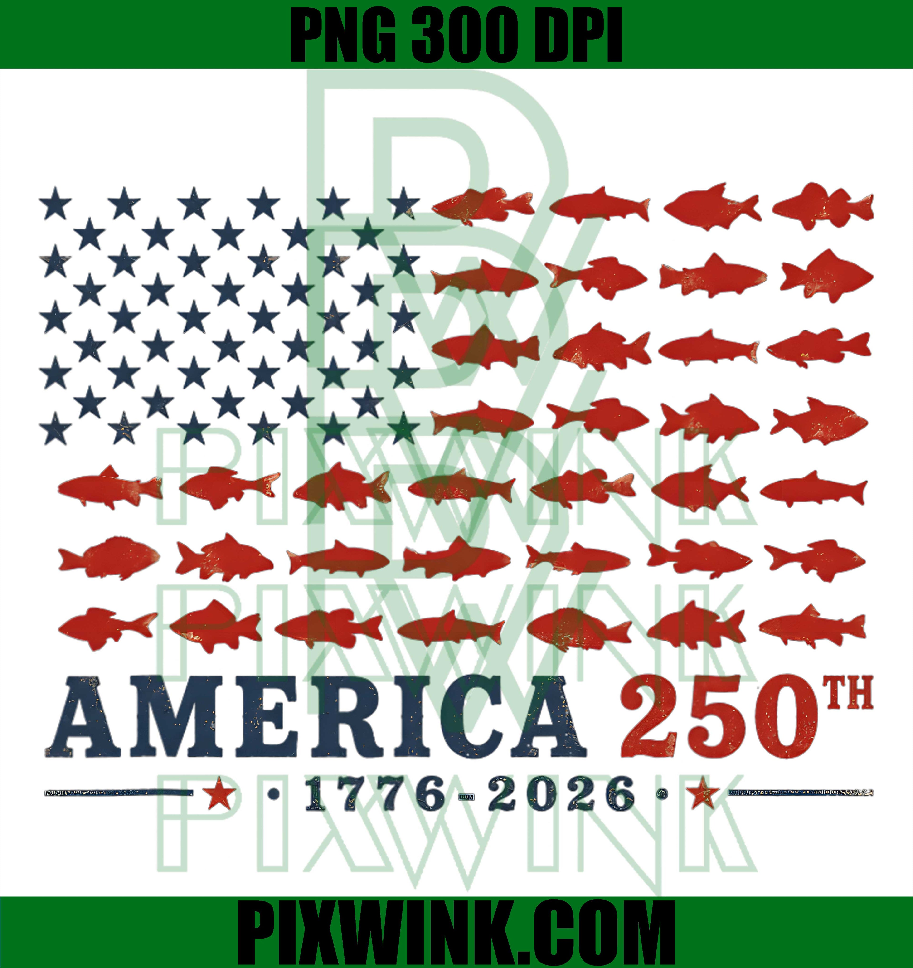 250 America Fishing PNG, USA Flag 250th Birthday Patriotic PNG
