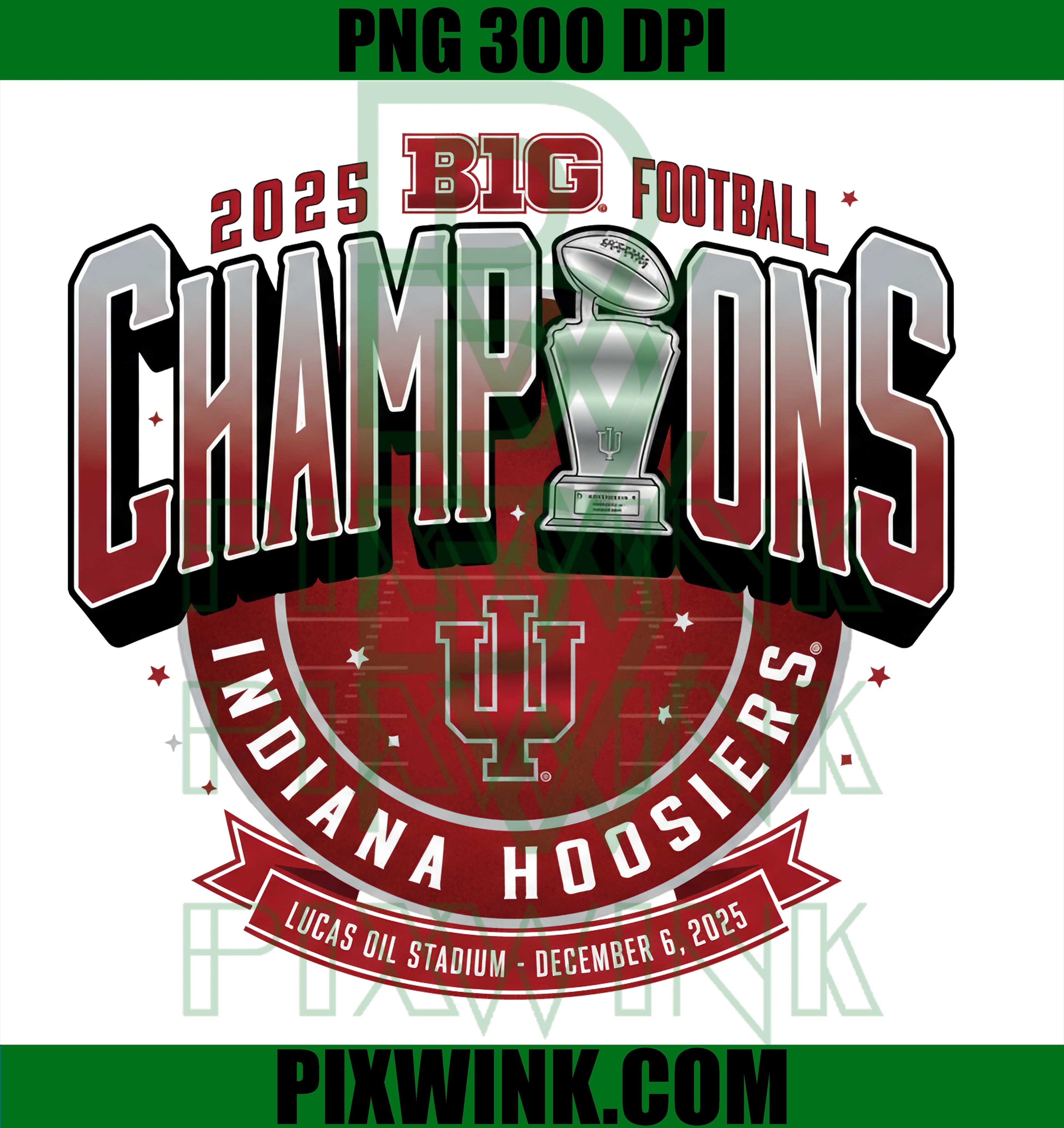 Indiana Hoosiers Football Big 10 Champions PNG 