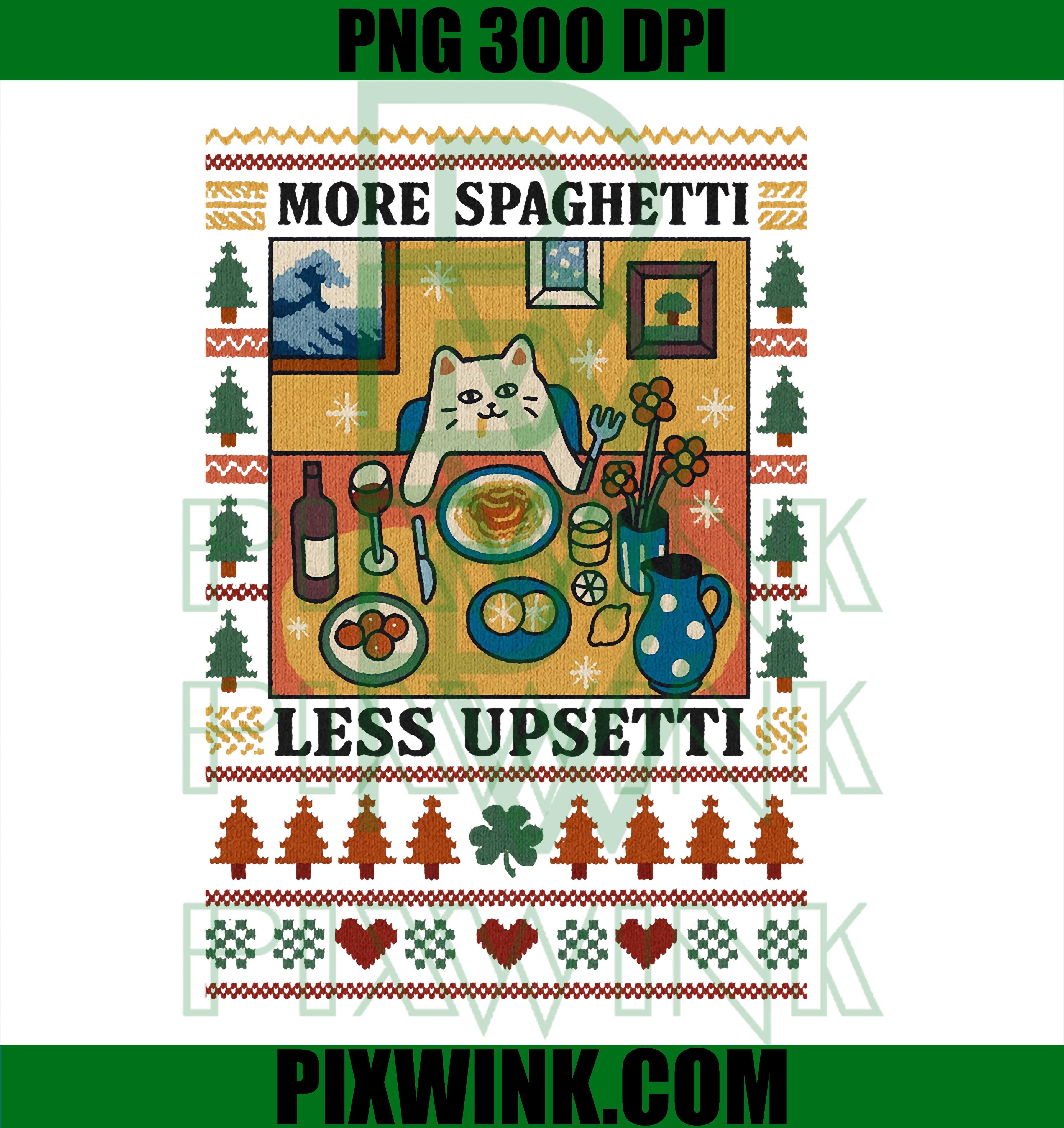 More Spaghetti Less Upsetti Christmas Ugly, Funny Cat Meme PNG
