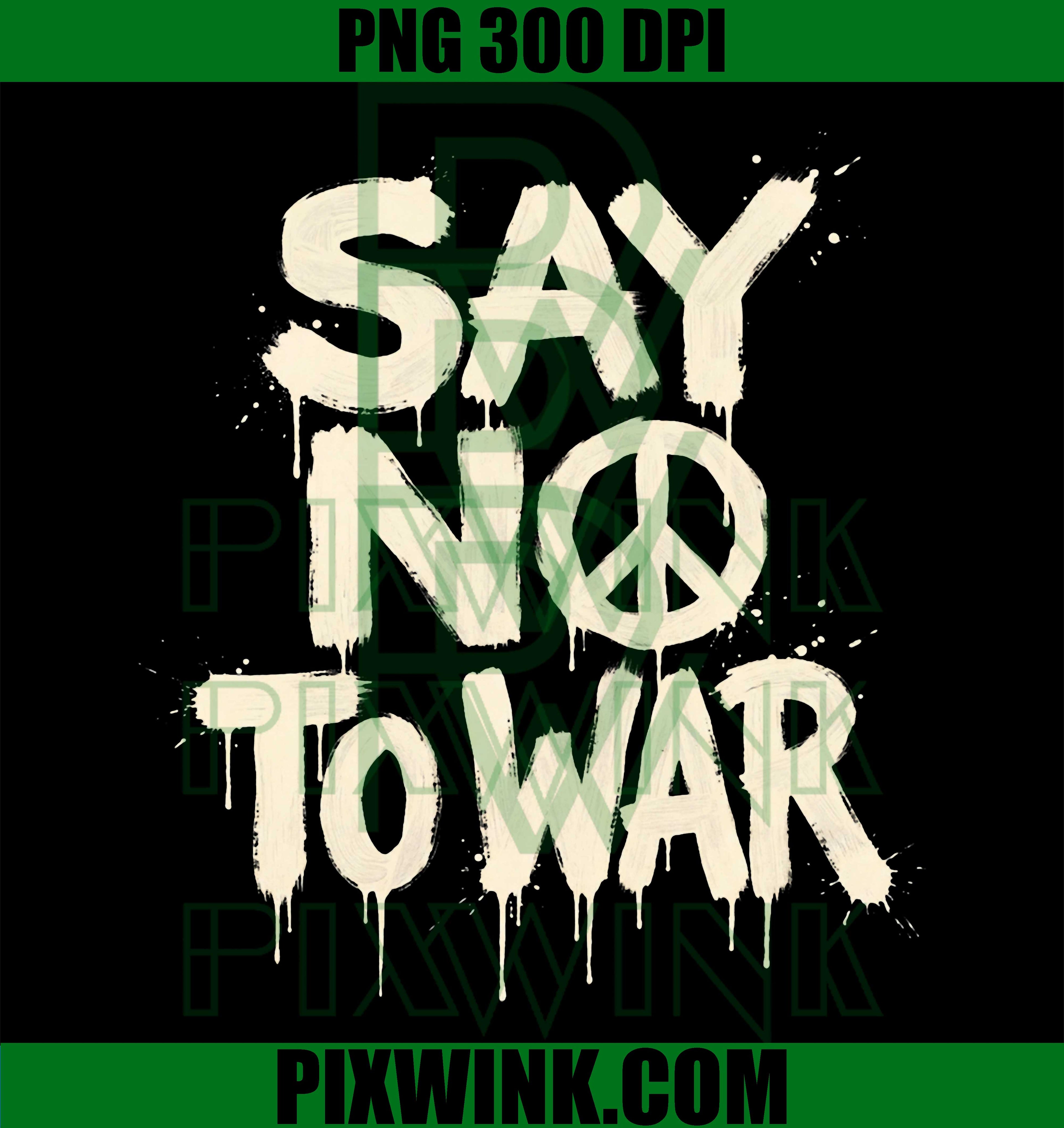 Say No to War PNG, Peace Symbol Anti-War Protest Graphic PNG
