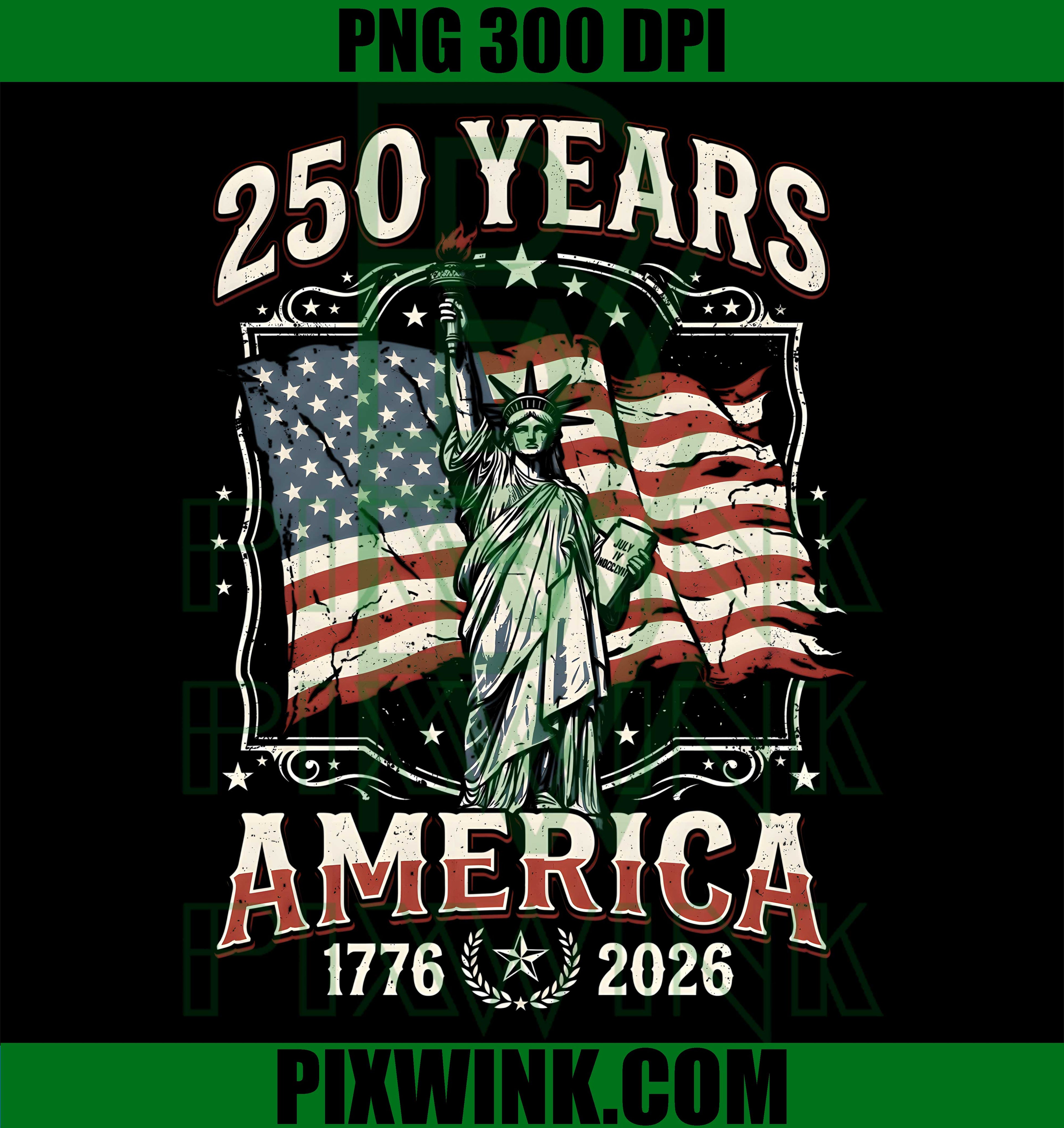 250 Years Anniversary America 1776 2026 PNG,Patriotic Anniversary PNG