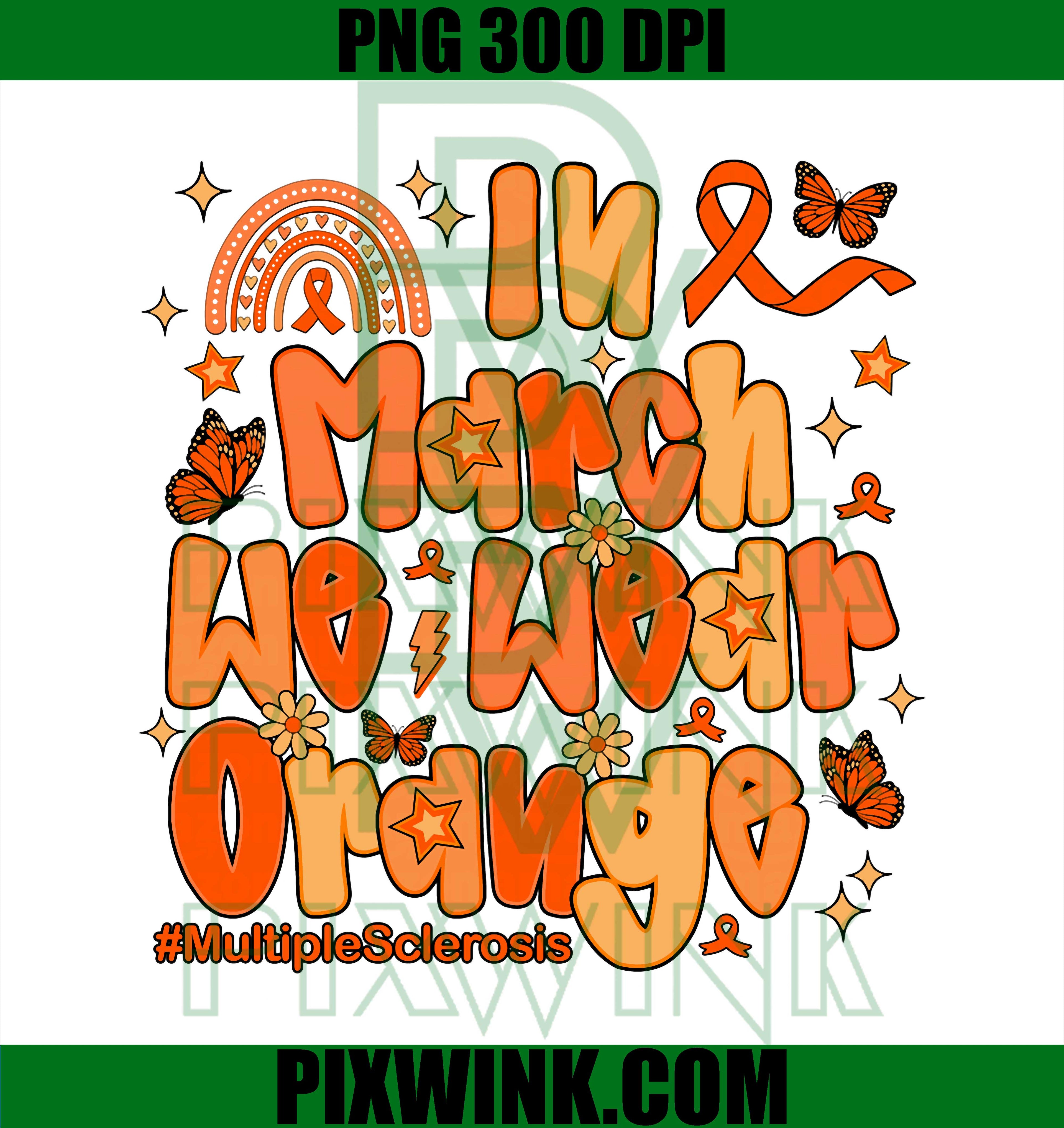 Wear Orange PNG, MS Awareness PNG, Multiple Sclerosis Awareness PNG