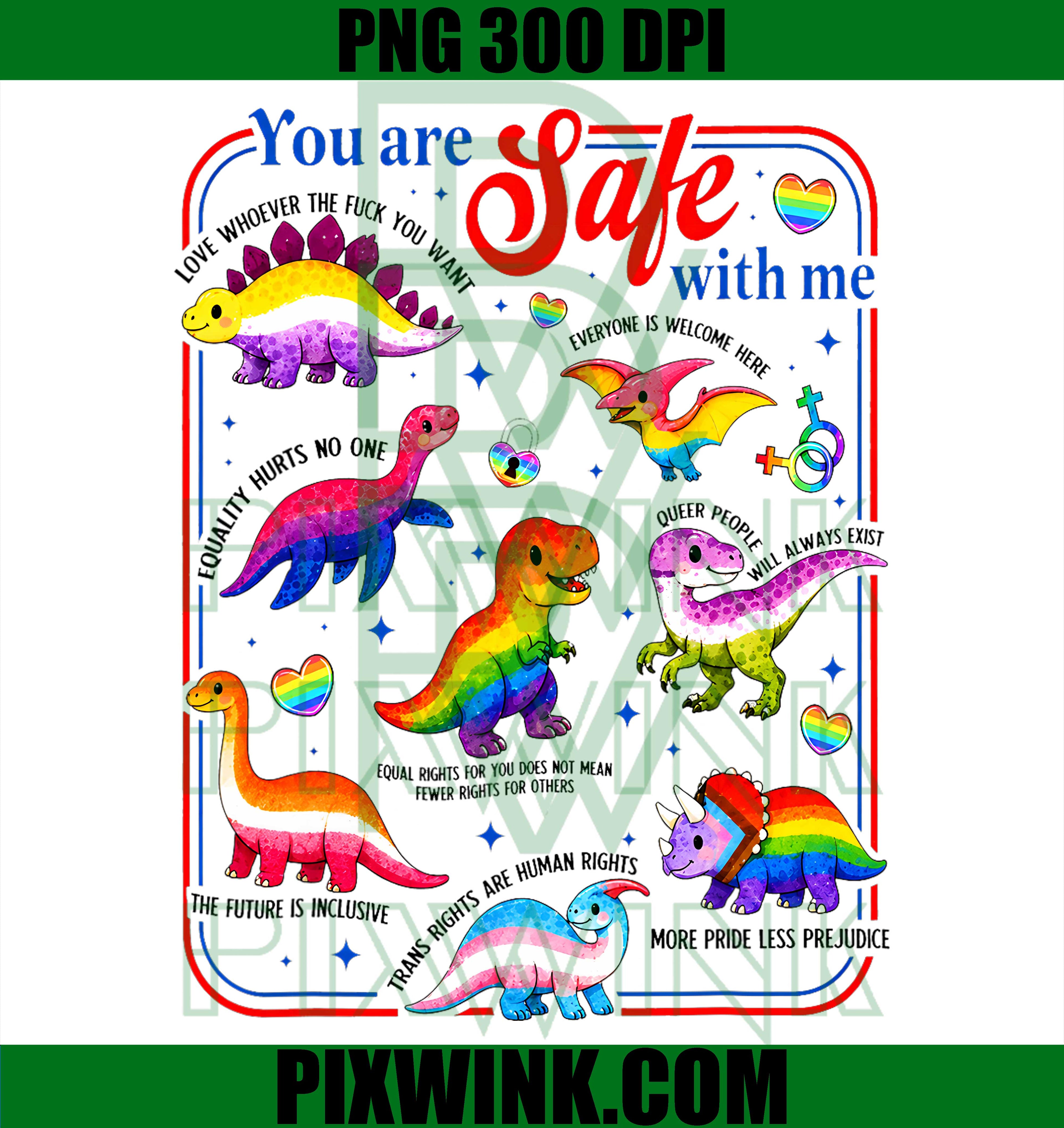 Dinosaur Rainbow Pride PNG, You Are Safe With Me LGBT PNG