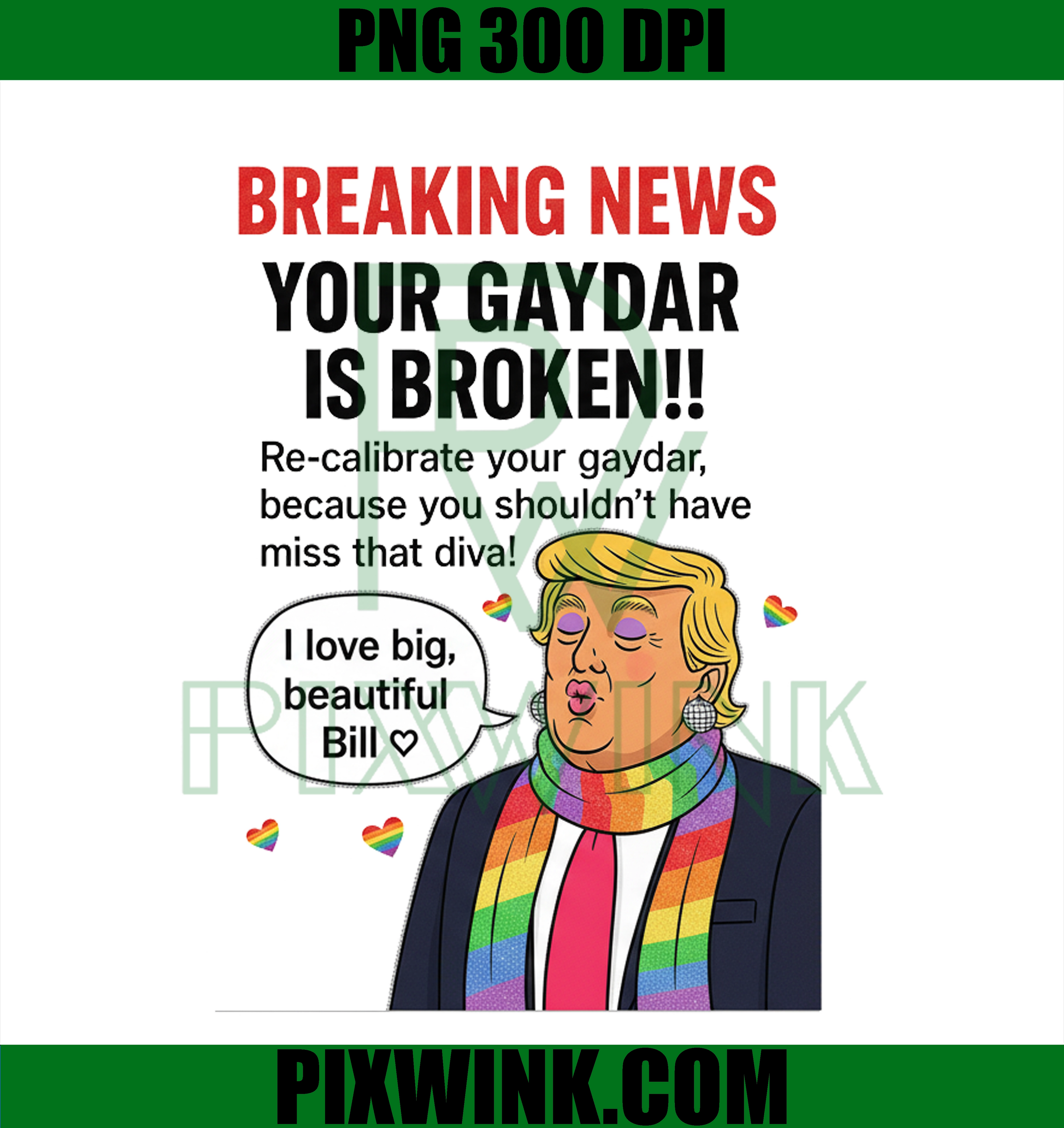 Big Beautiful Bill Wall PNG, Donald Trump and Bill Clinton Anti-Trump Digital Download