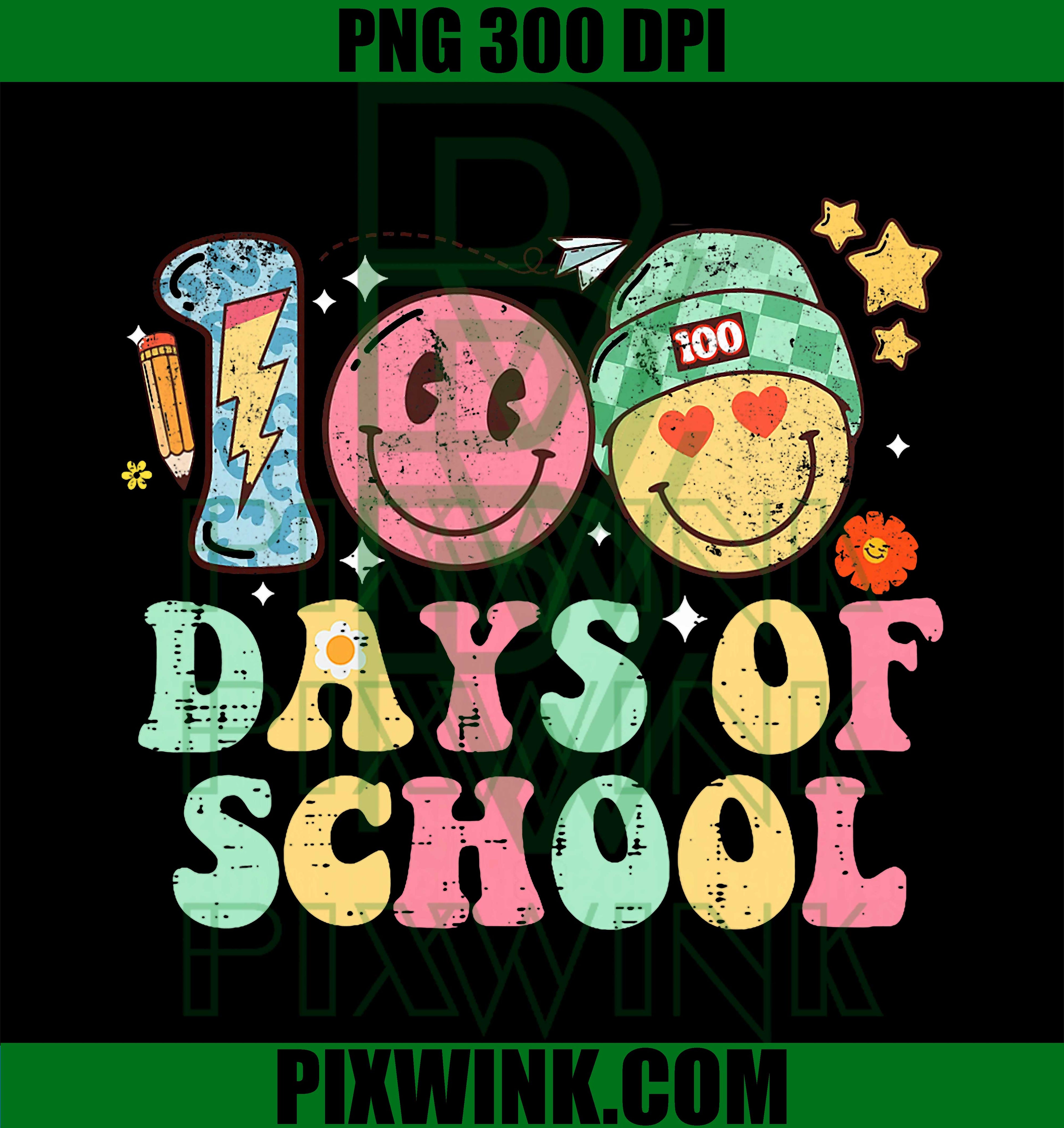 100 Days of School PNG, 100th Day of School for Teacher PNG