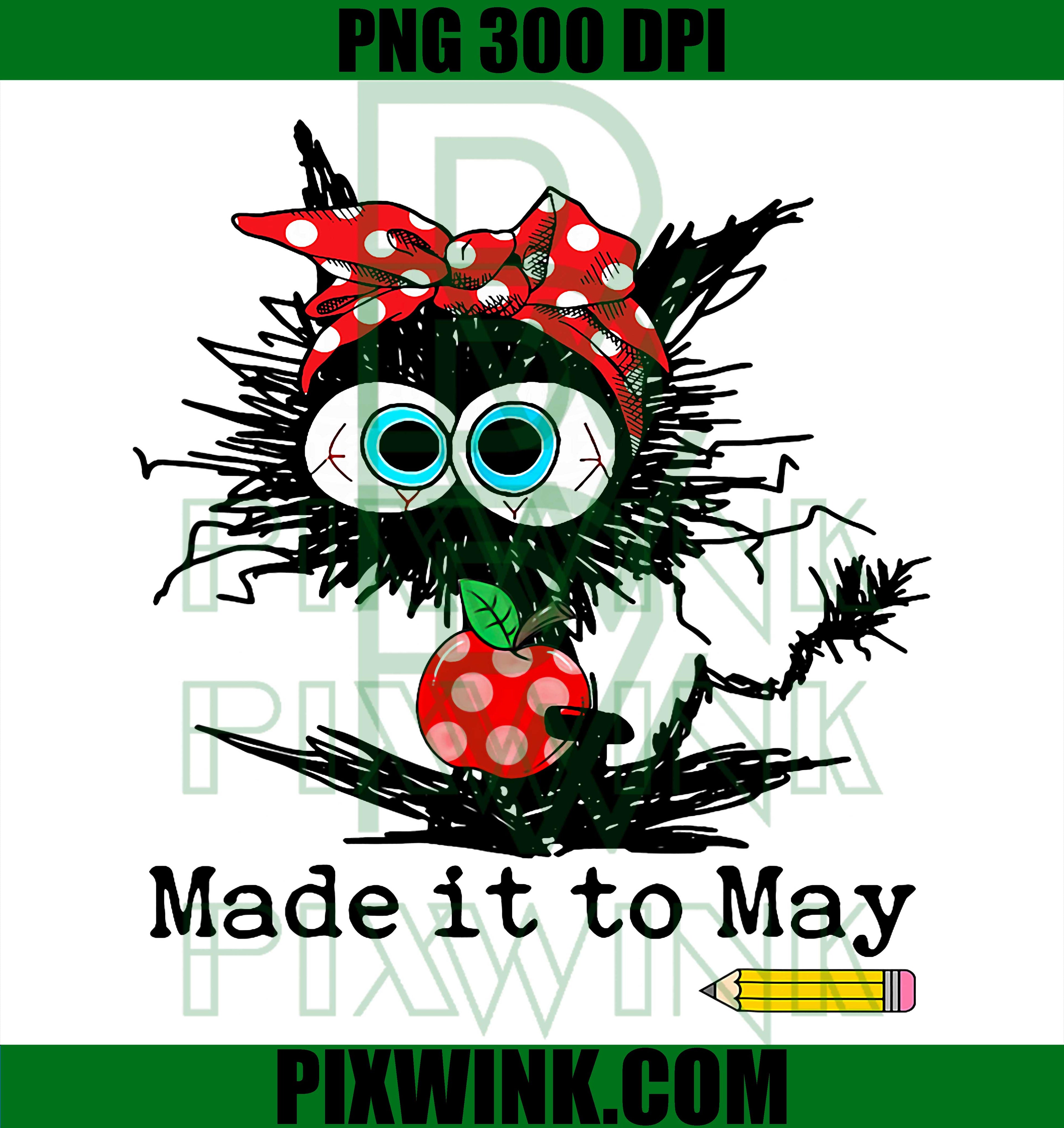 Made It to May PNG, Black Cat Teacher PNG