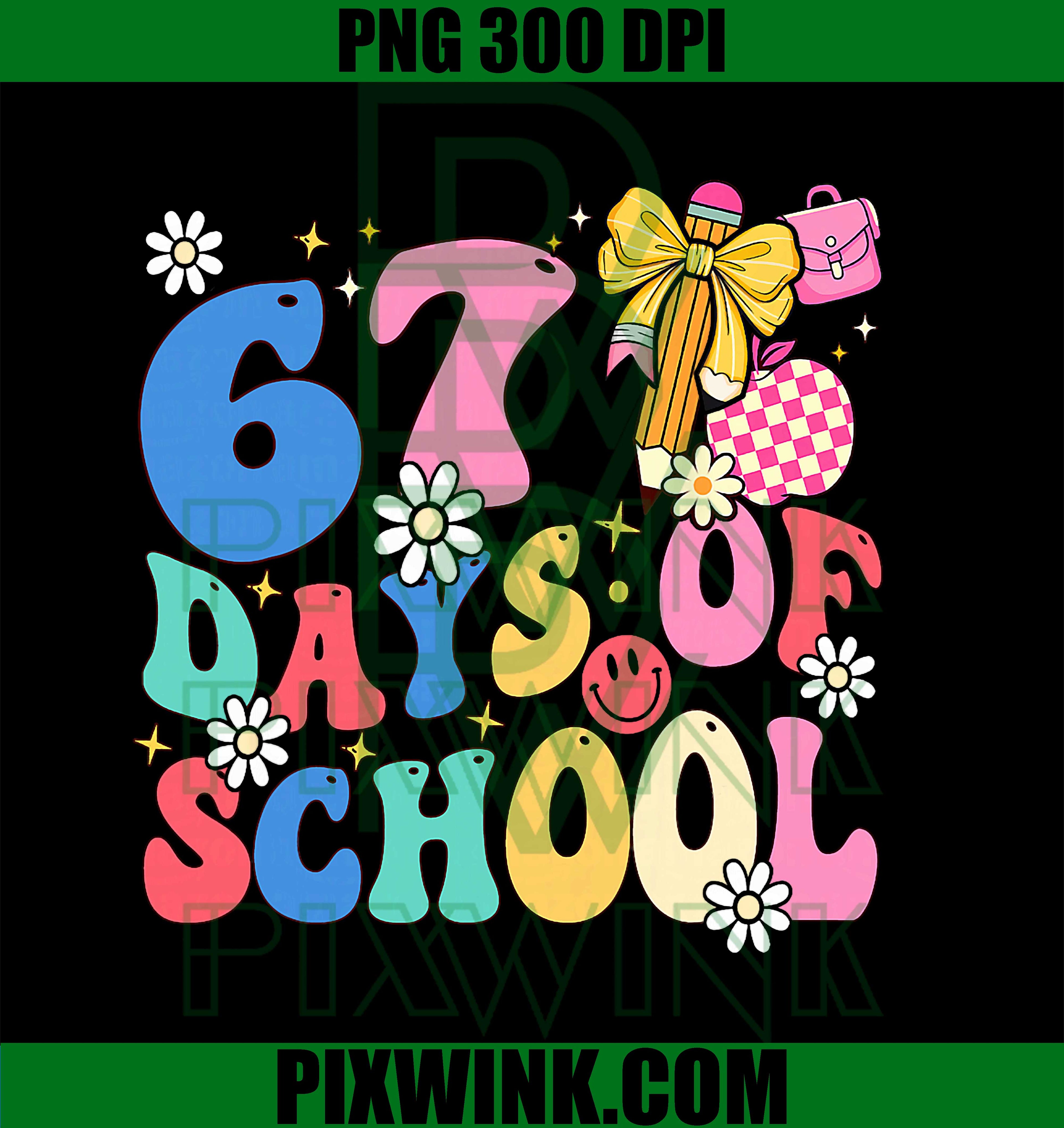 67 Days of School, Coquette Bow Students Teachers 100th Days PNG