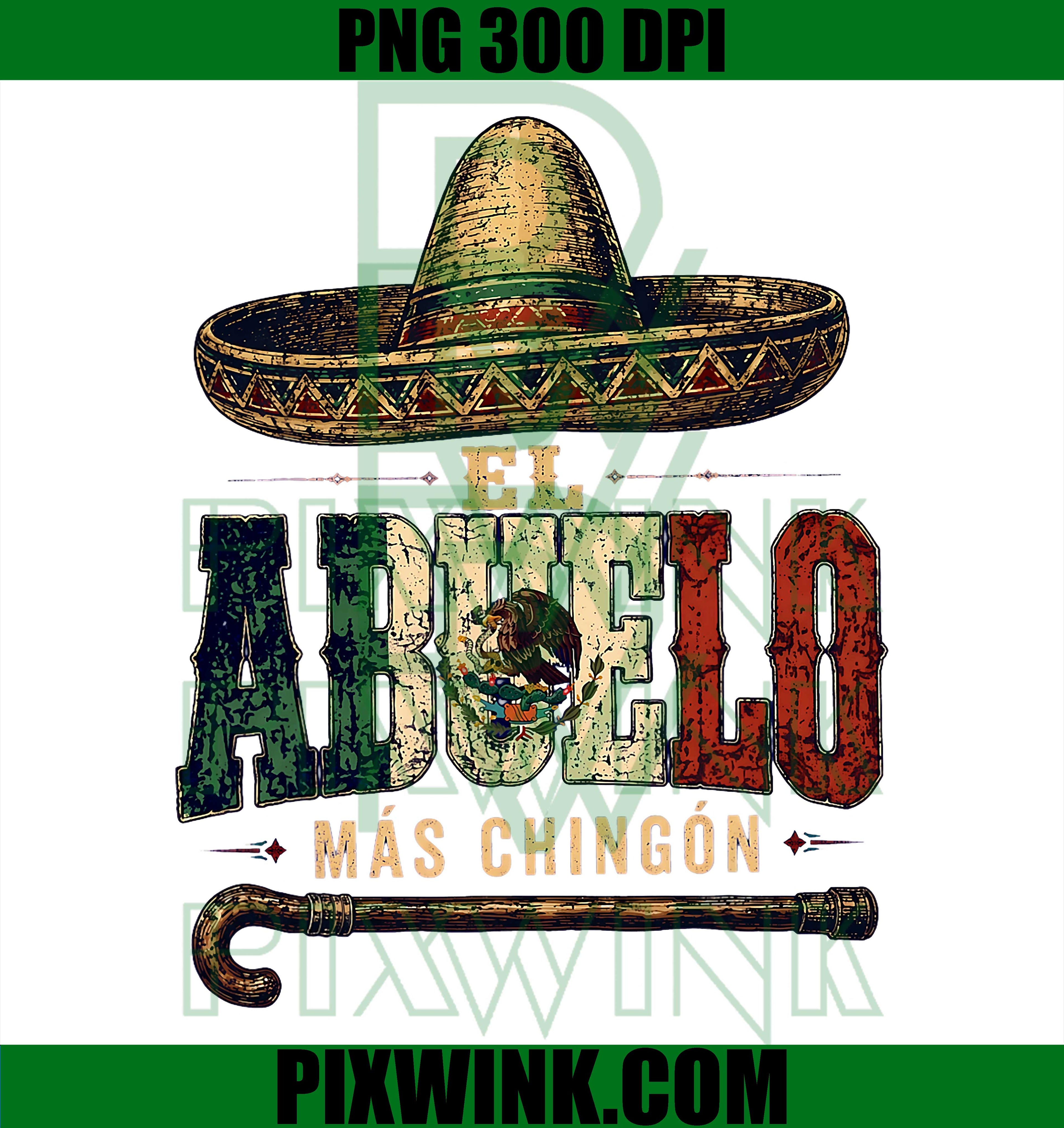 El Abuelo Mas Chingon PNG, Mexican Grandpa Fathers Day PNG