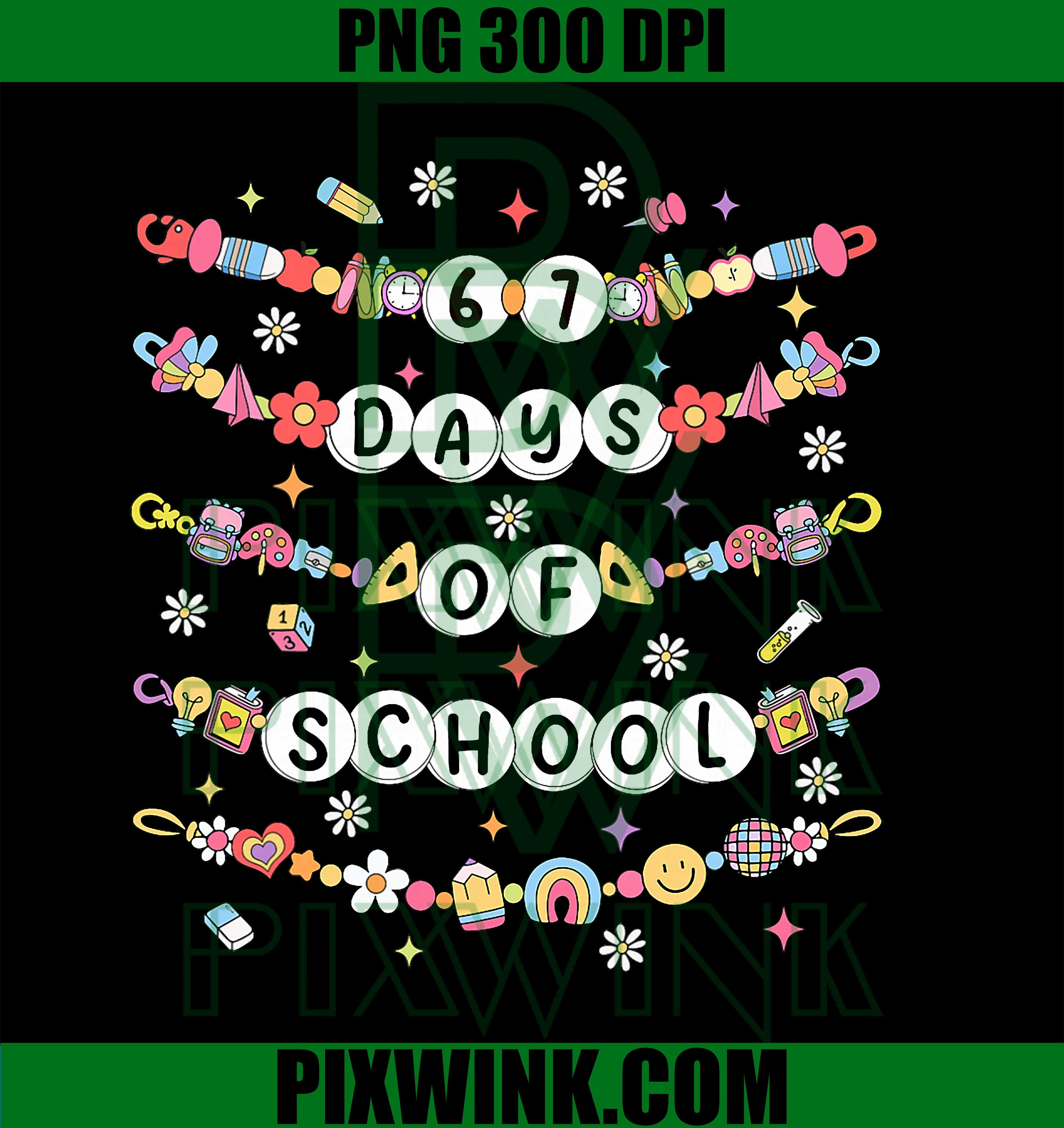 67 Days of School, Friendship Bracelets 67 Days Smarter Girls PNG