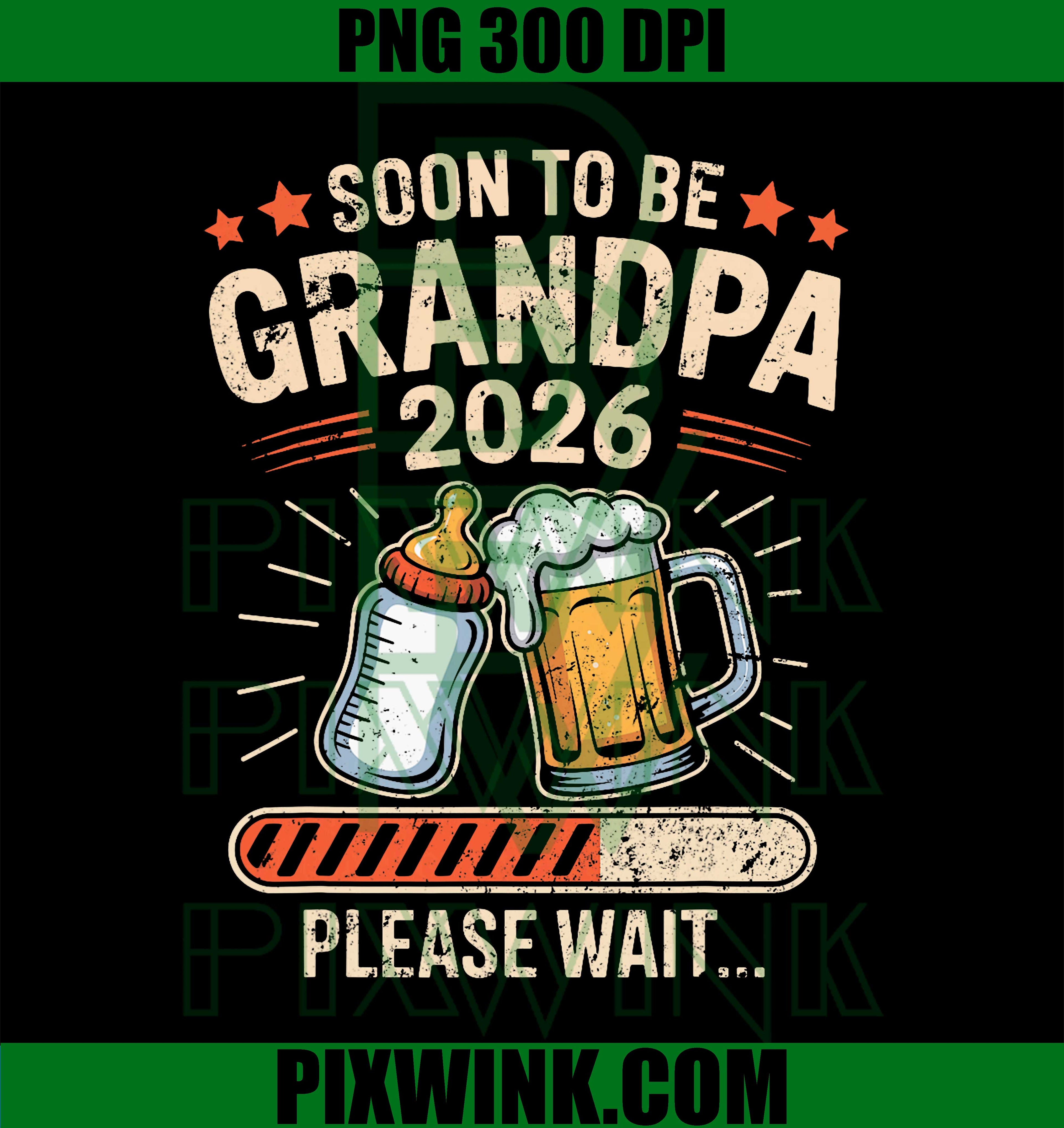 Mens Soon to Be Grandpa Est 2026, Baby Announcement PNG