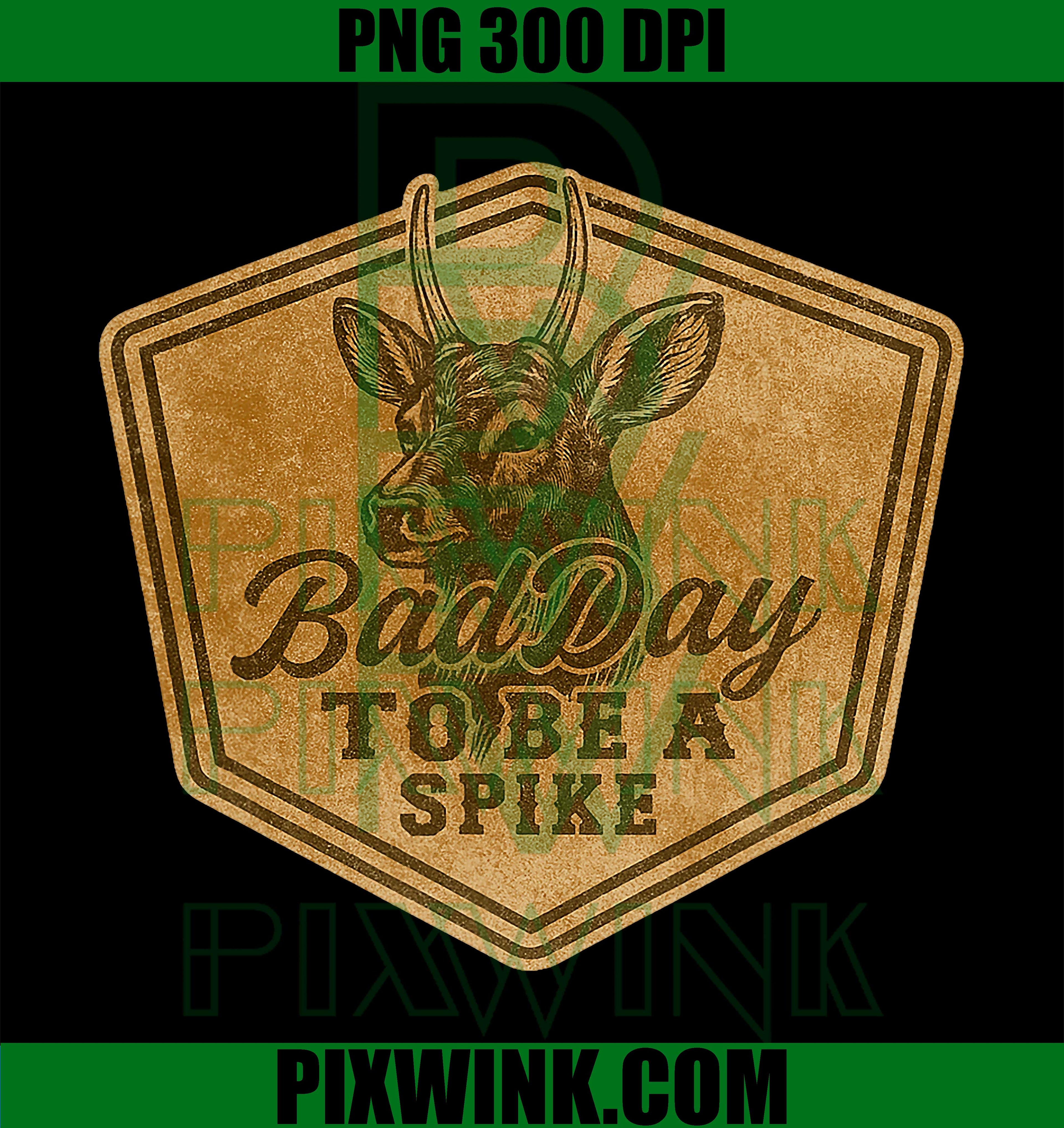 Funny Hunting – Bad Day to Be a Spike, Deer Hunter PNG
