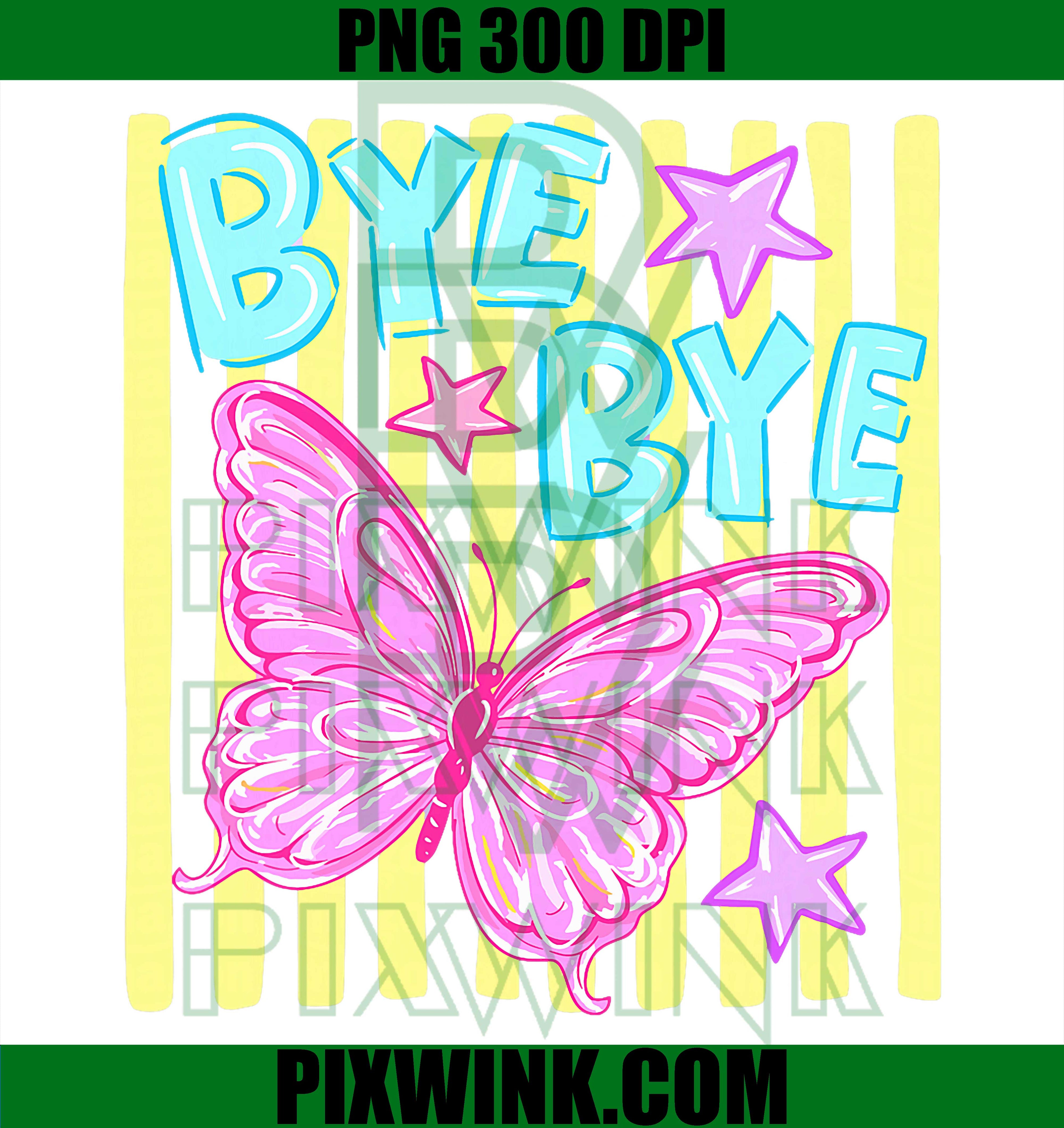 Bye Bye Butterfly PNG, Last Day School PNG Teacher Design