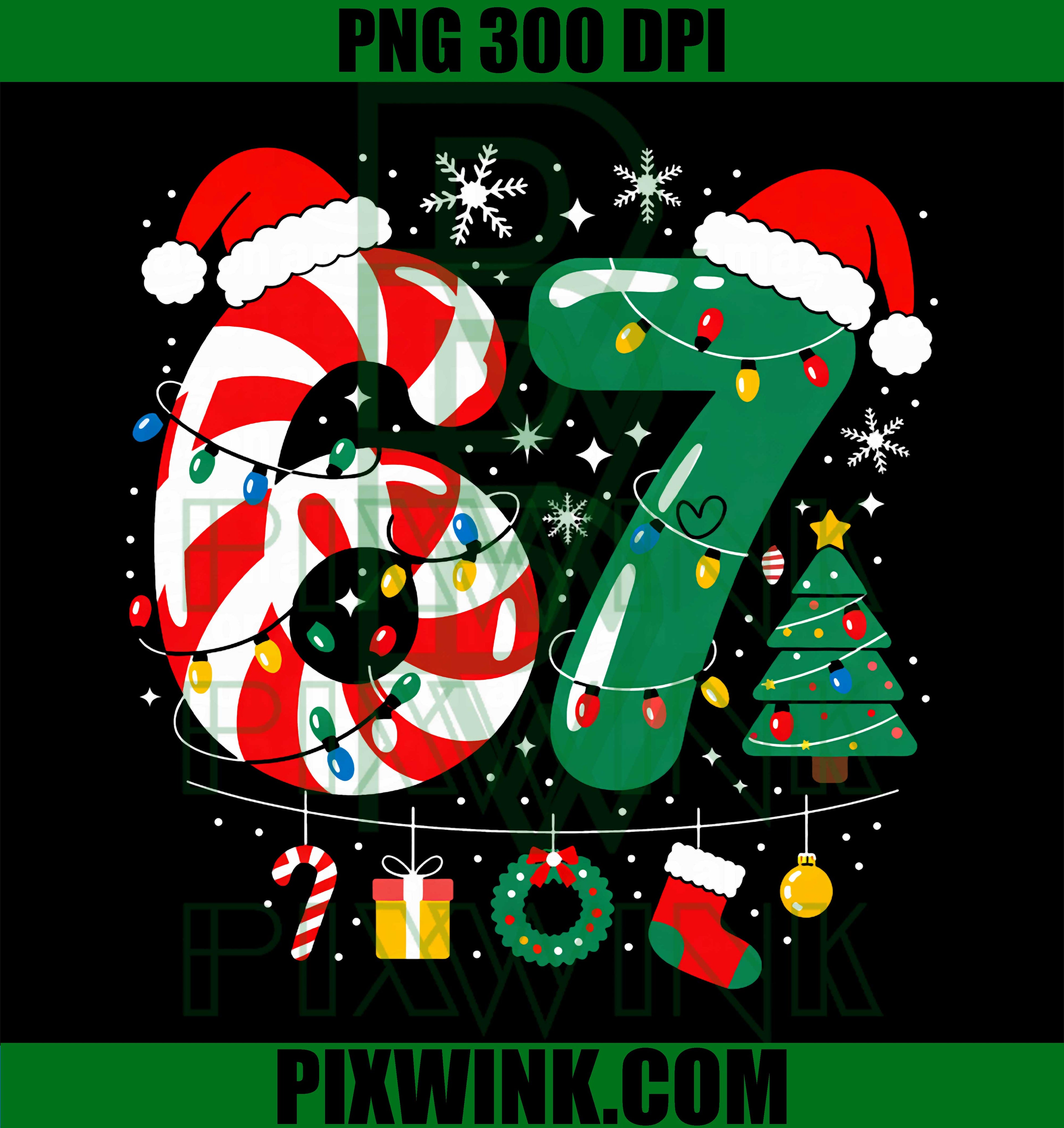 67 Meme Six Seven PNG, 6 7 Viral Meme Christmas PNG