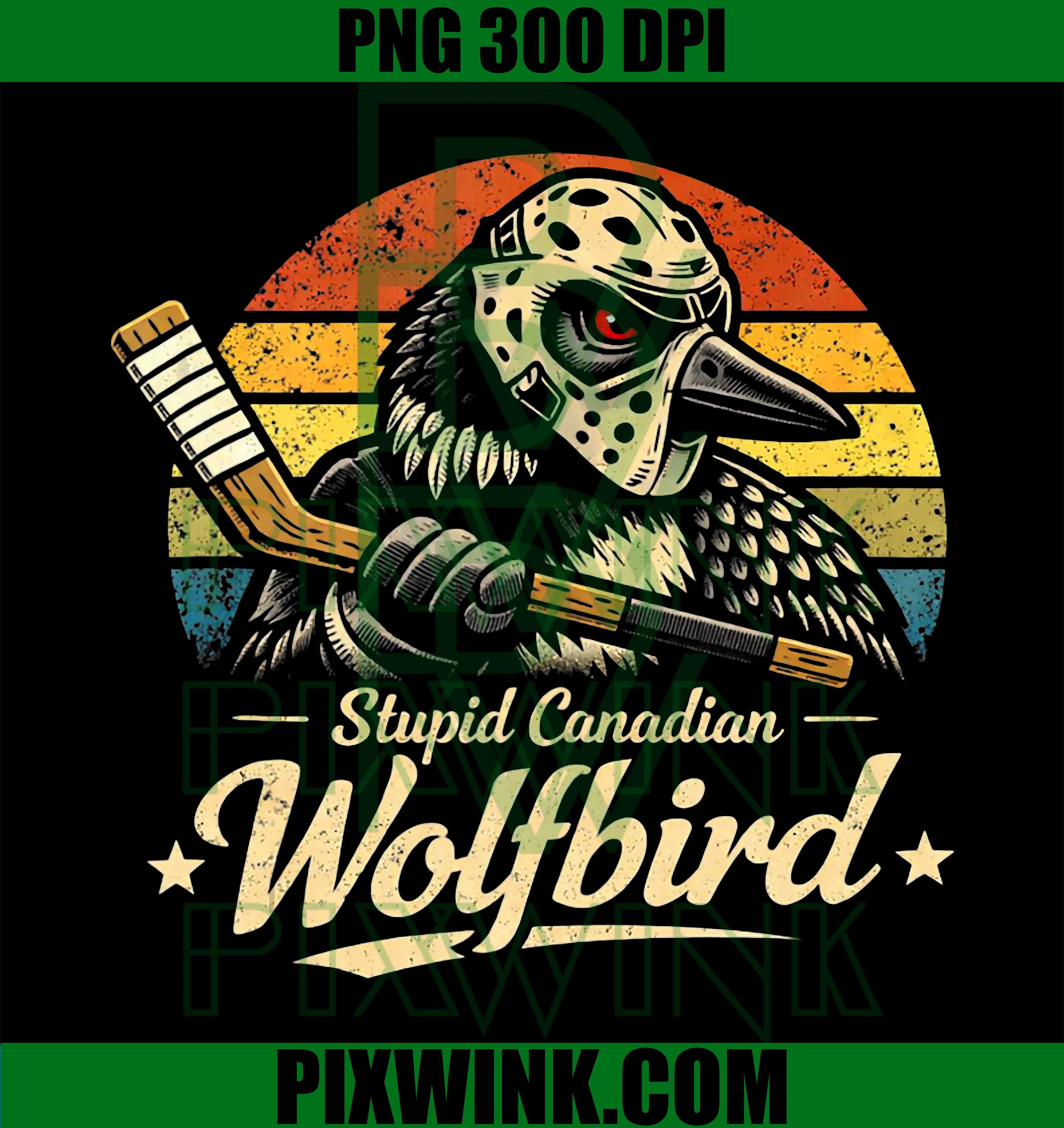 Stupid Canadian PNG, Wolf Bird Vintage PNG, Heated Hookey Loon Meme PNG