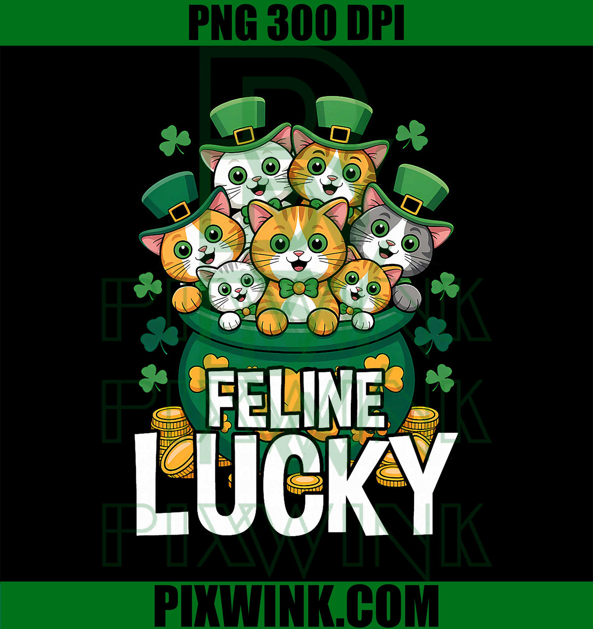 Funny St. Patrick's Day Cat Lover PNG, Feline Lucky PNG