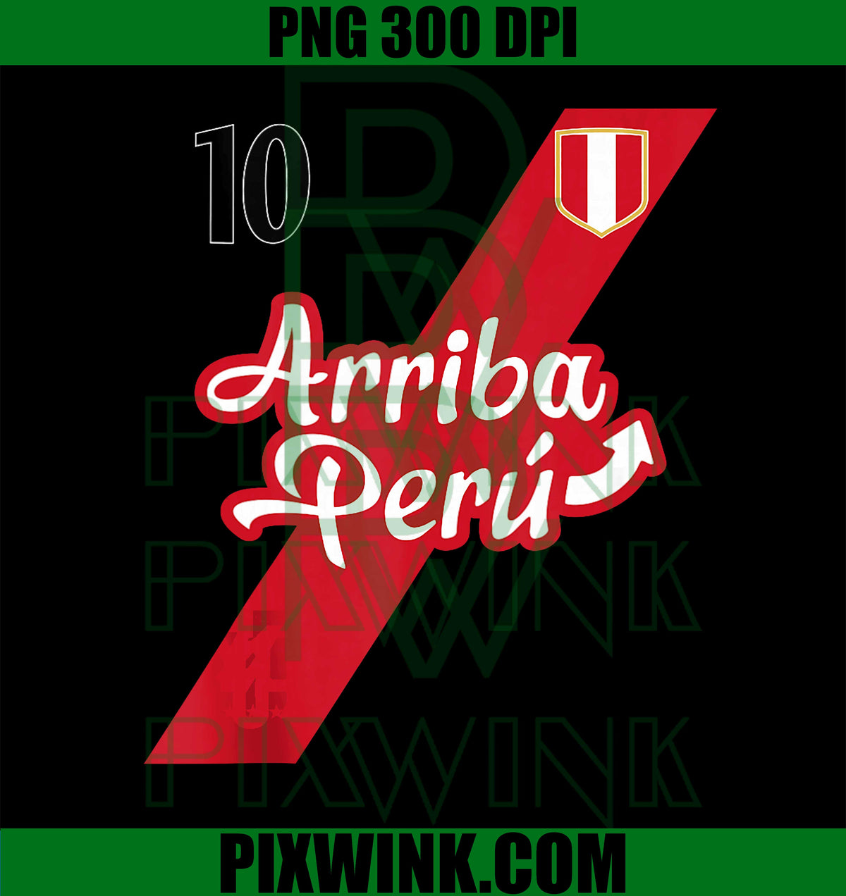 Retro Arriba Peru Soccer Jersey 10, Peruvian Futbol PNG Design