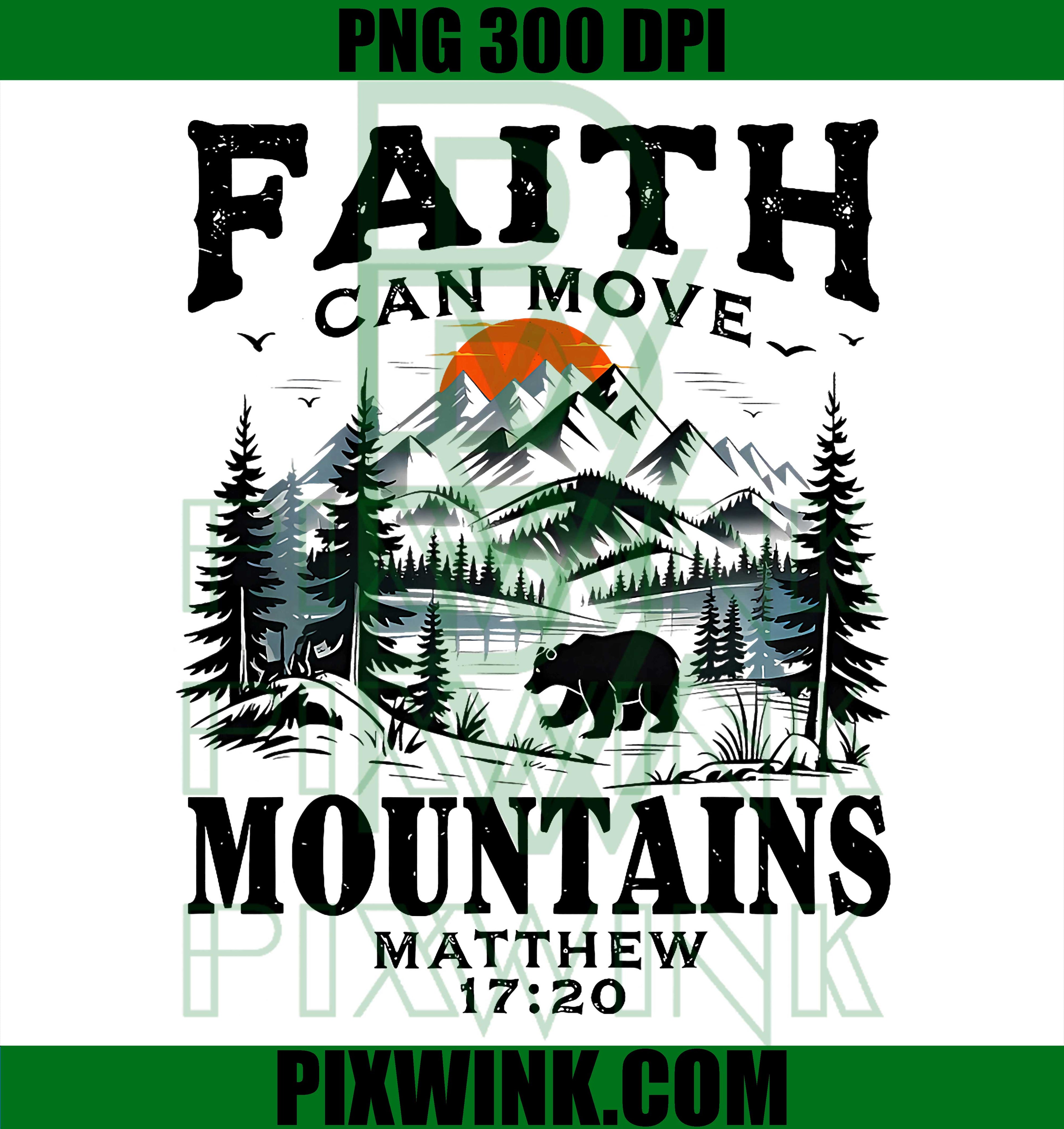 Faith Can Move Mountains PNG, Christian Sunset PNG, Camping Faith PNG