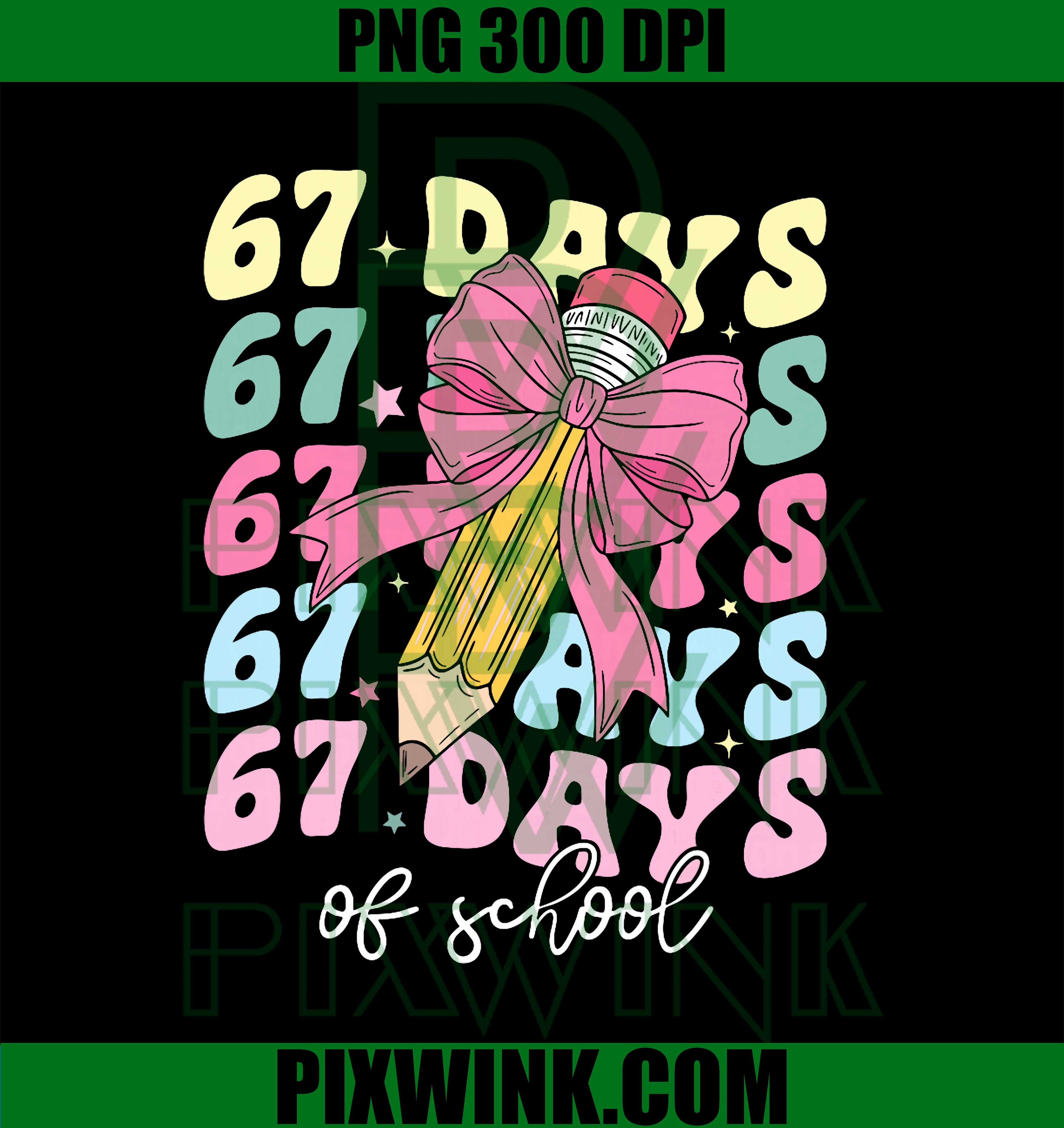 67 Days of School, Girls Coquette Bow 67th Day of School Girl PNG