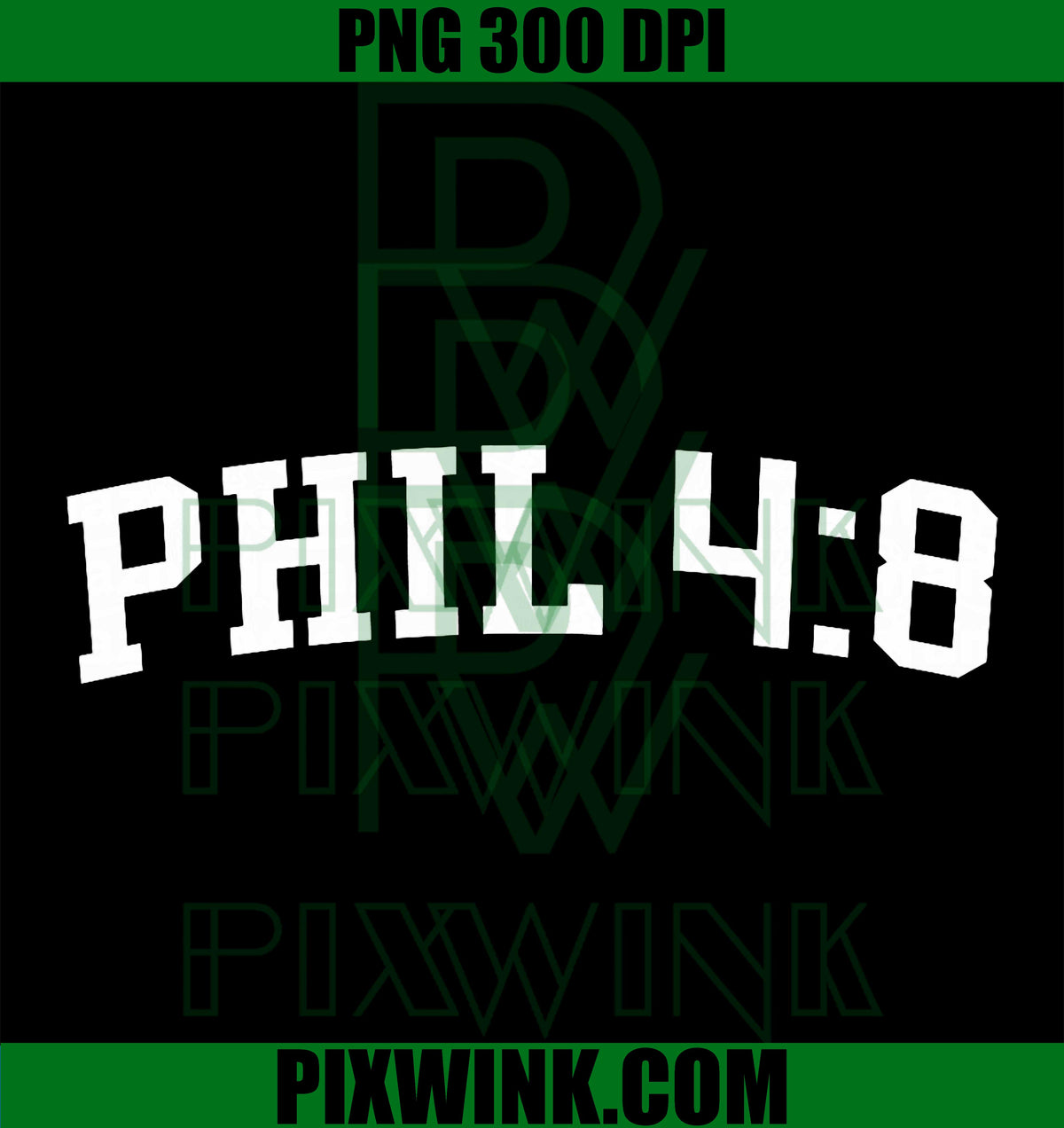 Philippians 4:8 PNG 300 DPI PNG, Christian Bible Verse Design PNG