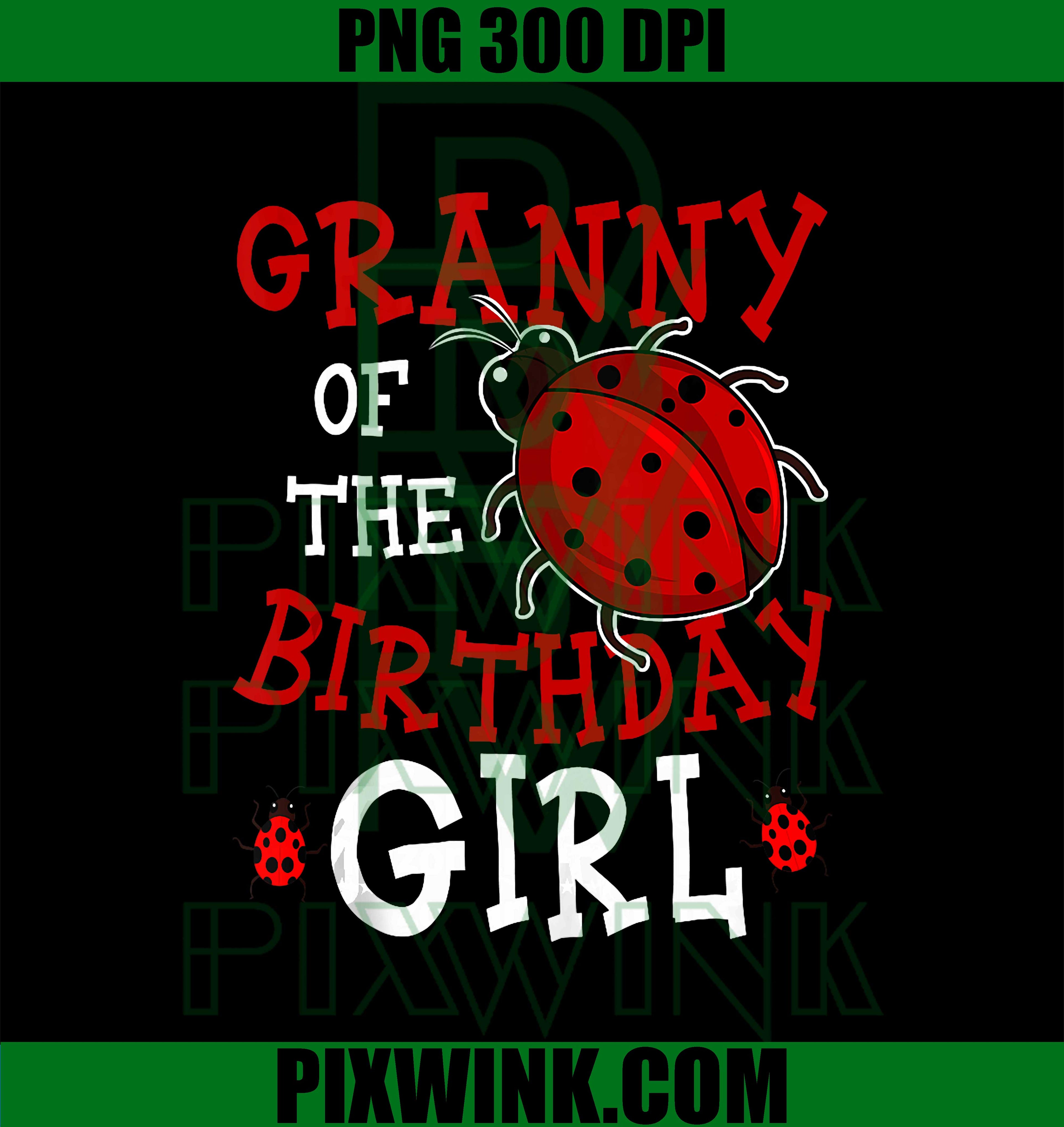 Granny Birthday Girl PNG, Ladybug Party PNG, Birthday Celebration PNG