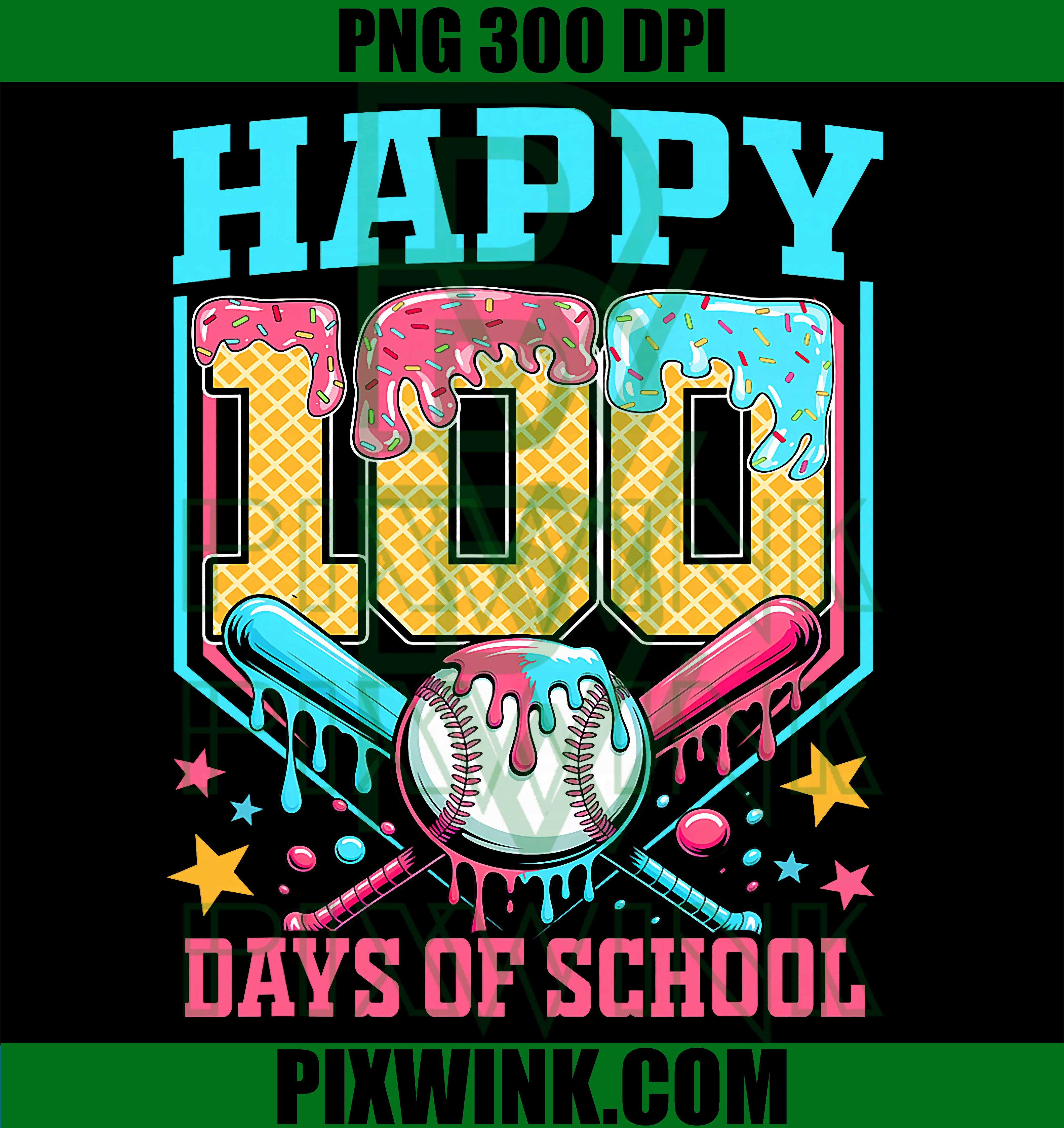 100 Days Of School PNG, Baseball Drip PNG, 100th Day Of School PNG