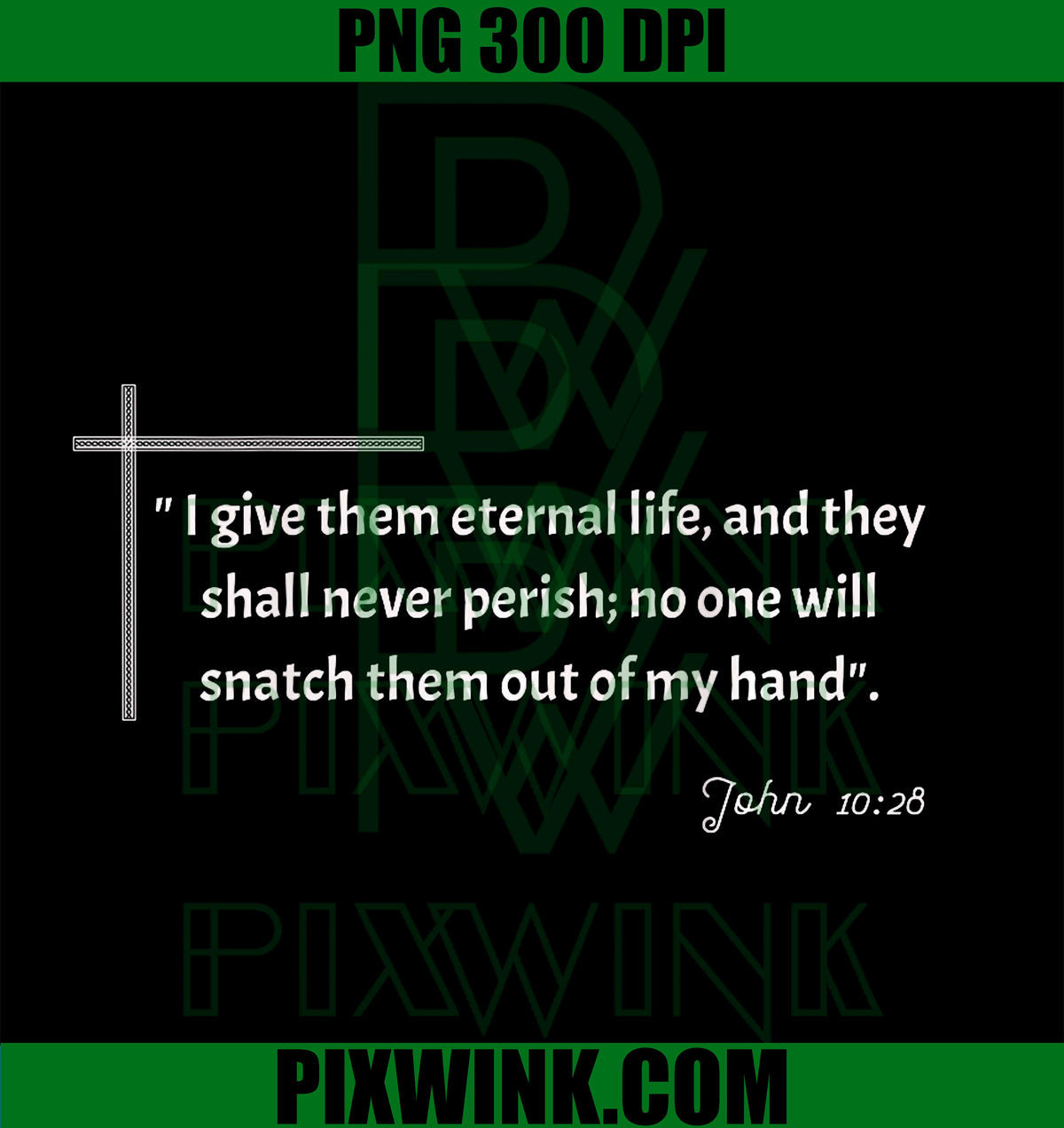 John 1028 PNG,  Christian PNG, Jesus is King PNG