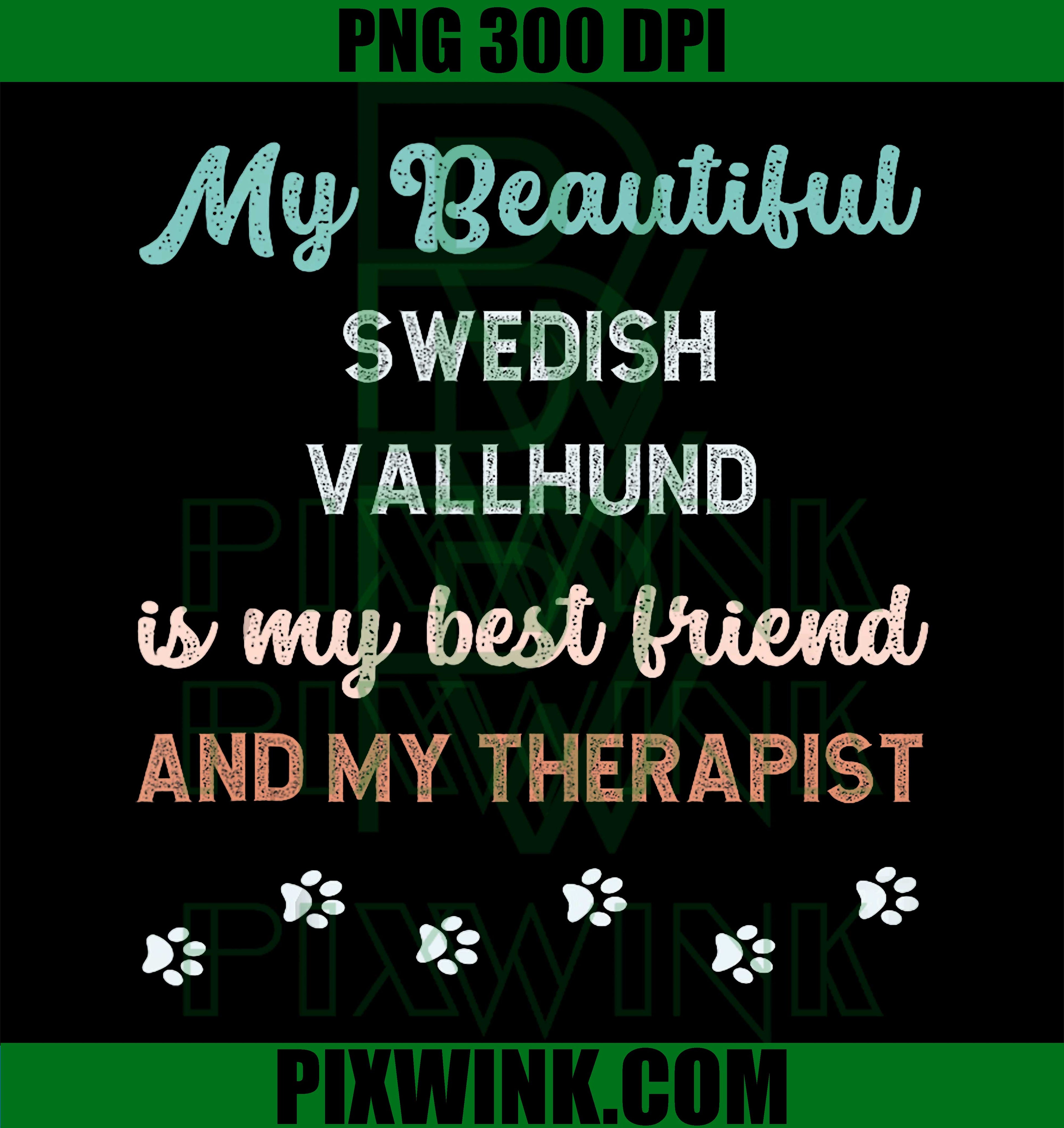 Swedish Vallhund PNG, Dog Dad Mom PNG, Dog Therapist Humor PNG