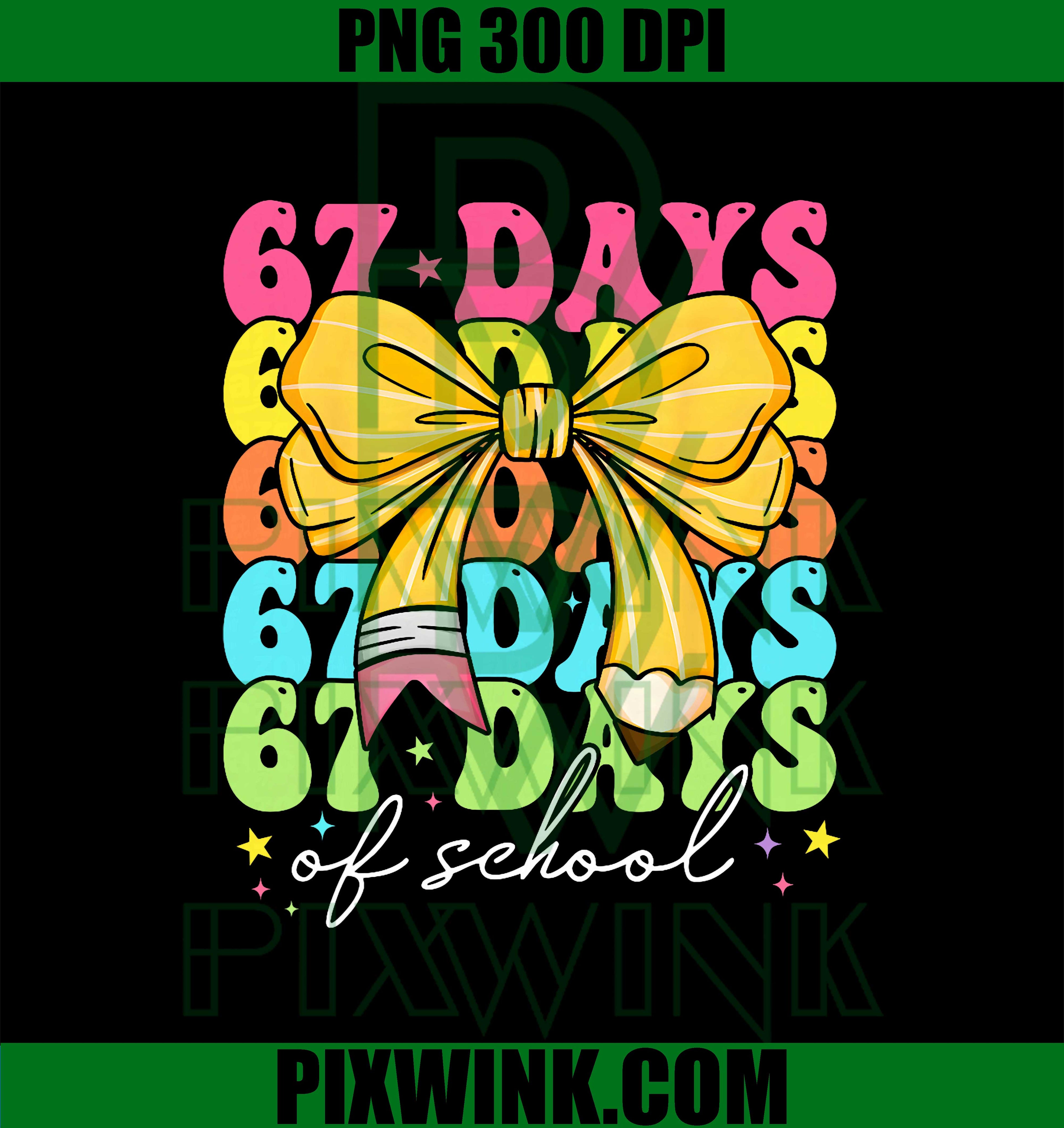 67 Days of School, Girls Coquette Bow 67th Day of School Girl PNG