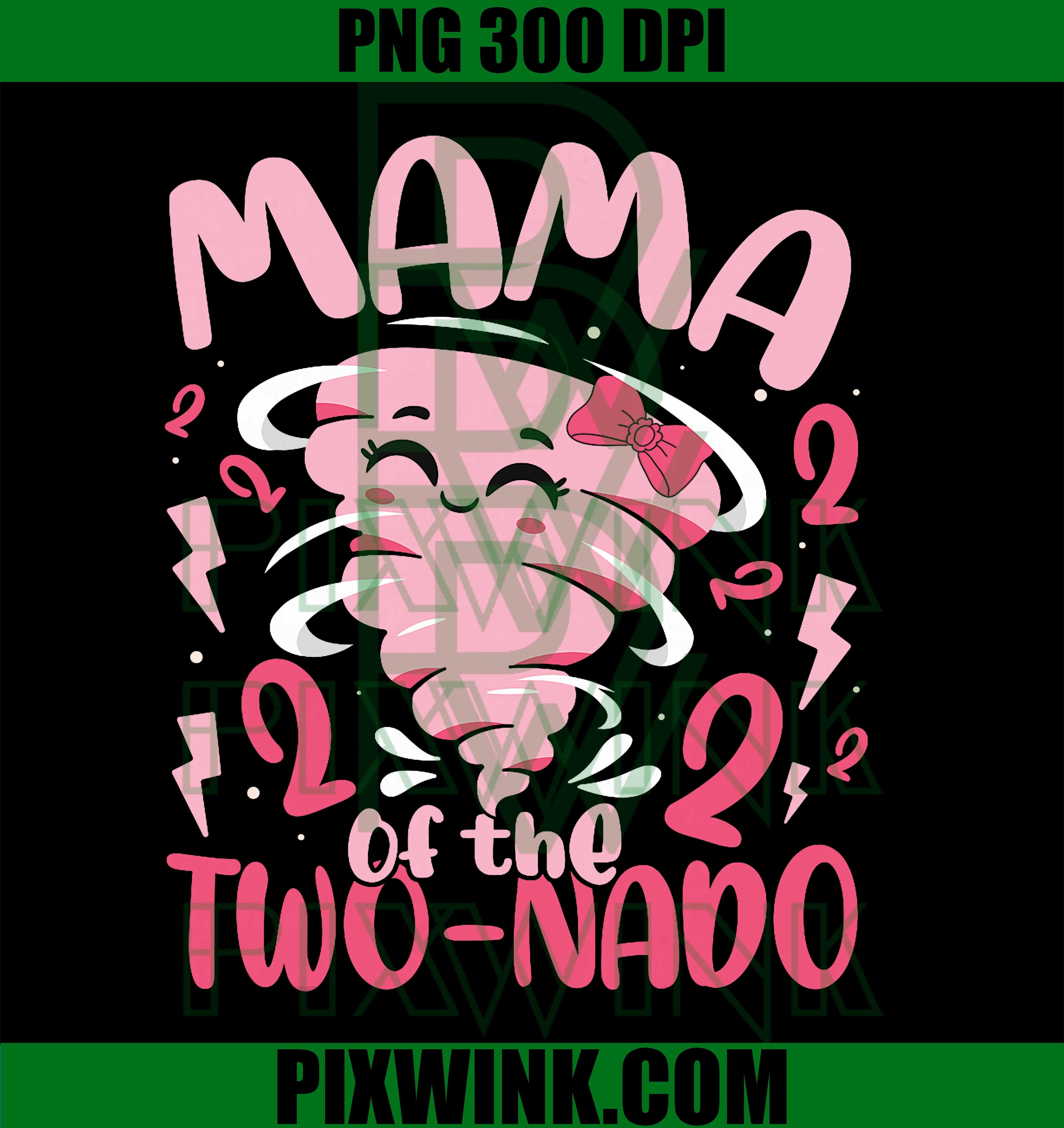 Mama Two-nado PNG, 2nd Birthday Tornado Party PNG, Mom Storm Theme Design PNG