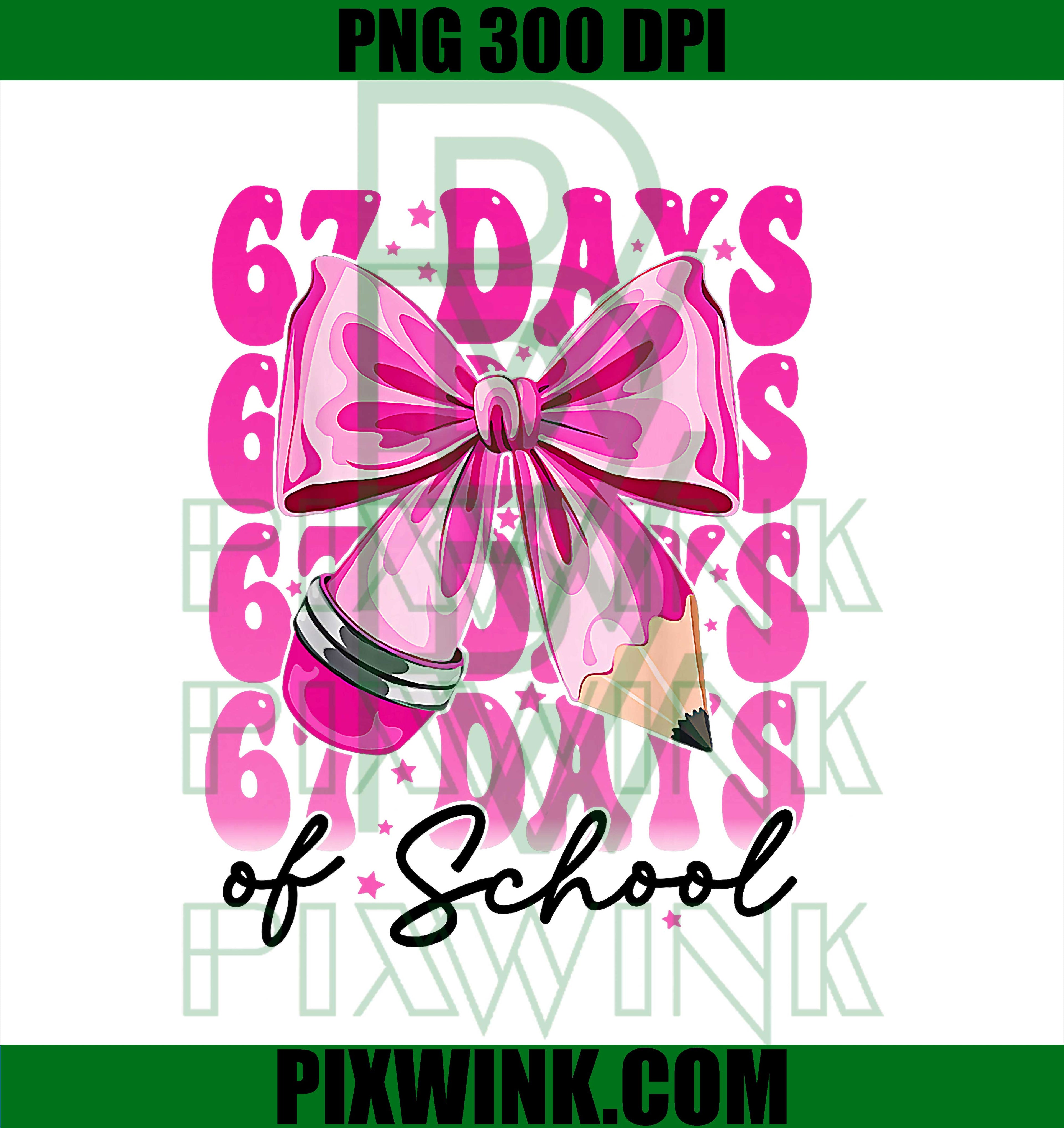 67 Days of School, Girls Coquette Bow 67th Day of School PNG