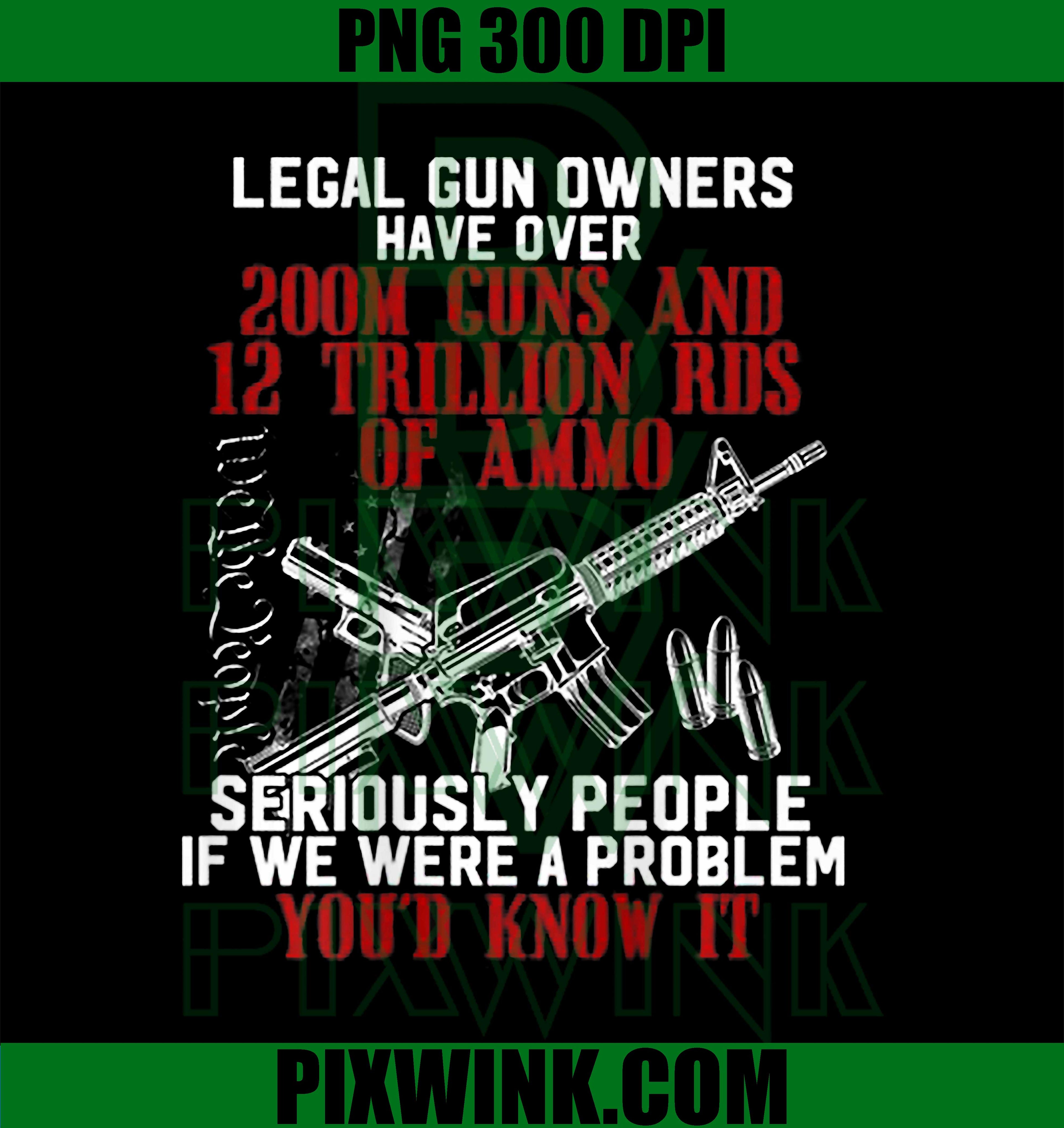 Legal Gun Owners Have Over 200m Guns PNG