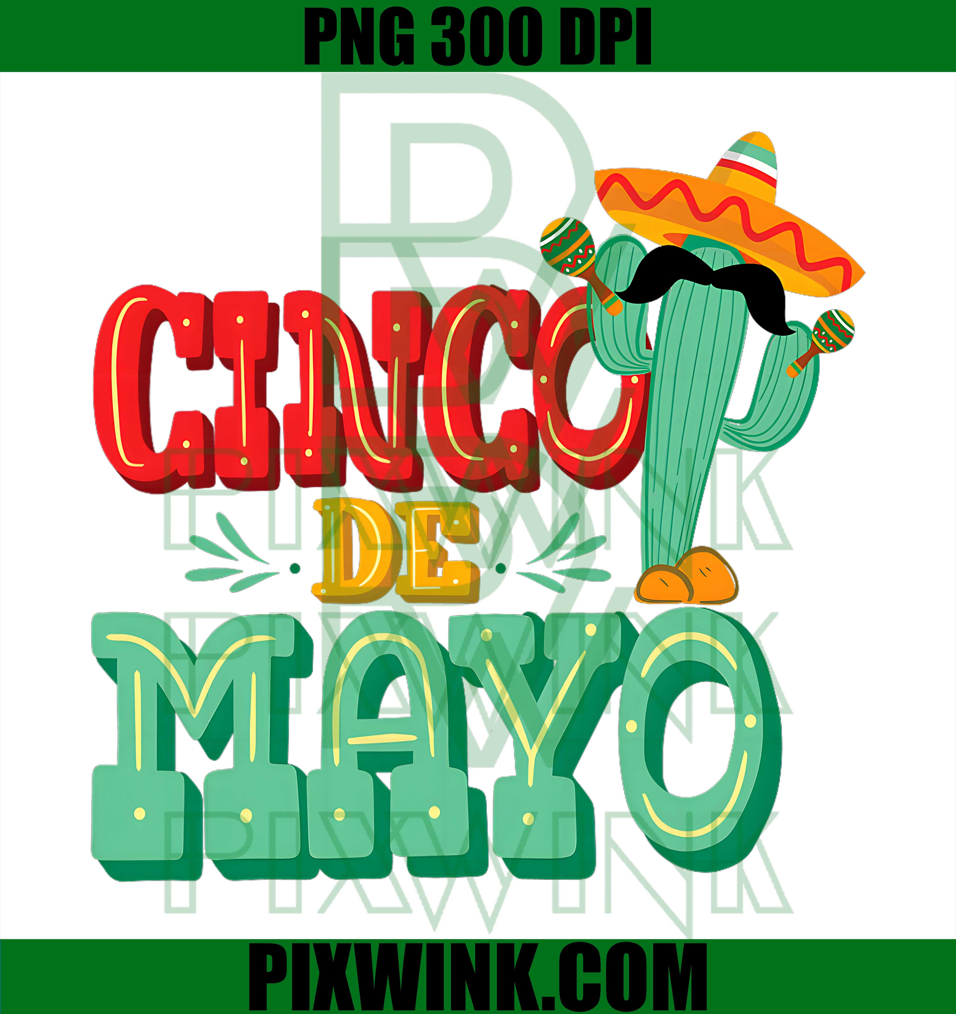 Cinco De Mayo Funny Mexican Party PNG, Fiesta Men Women Graphic PNG