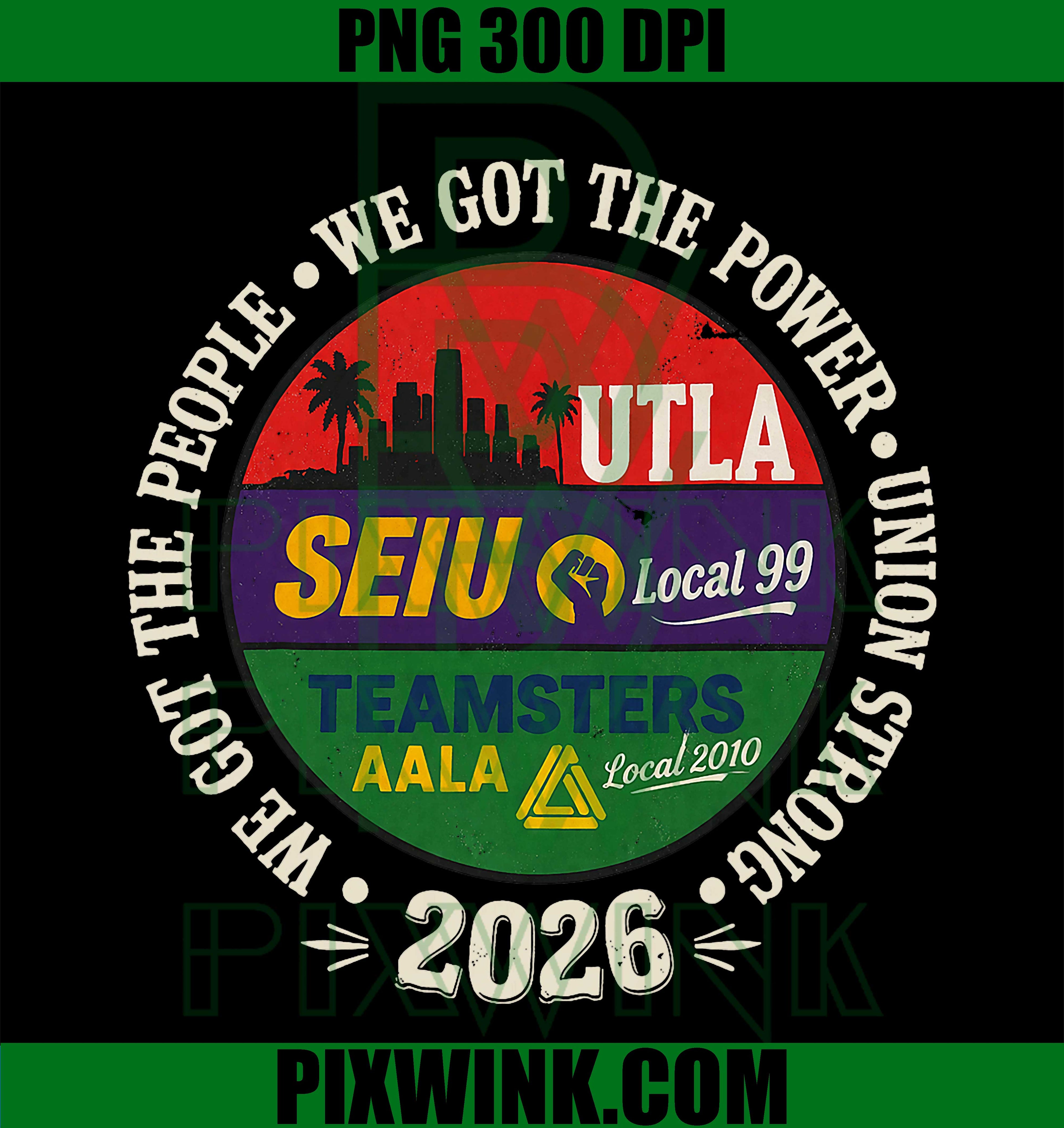 Labor Movement Union Solidarity PNG, We Got The People Protest PNG
