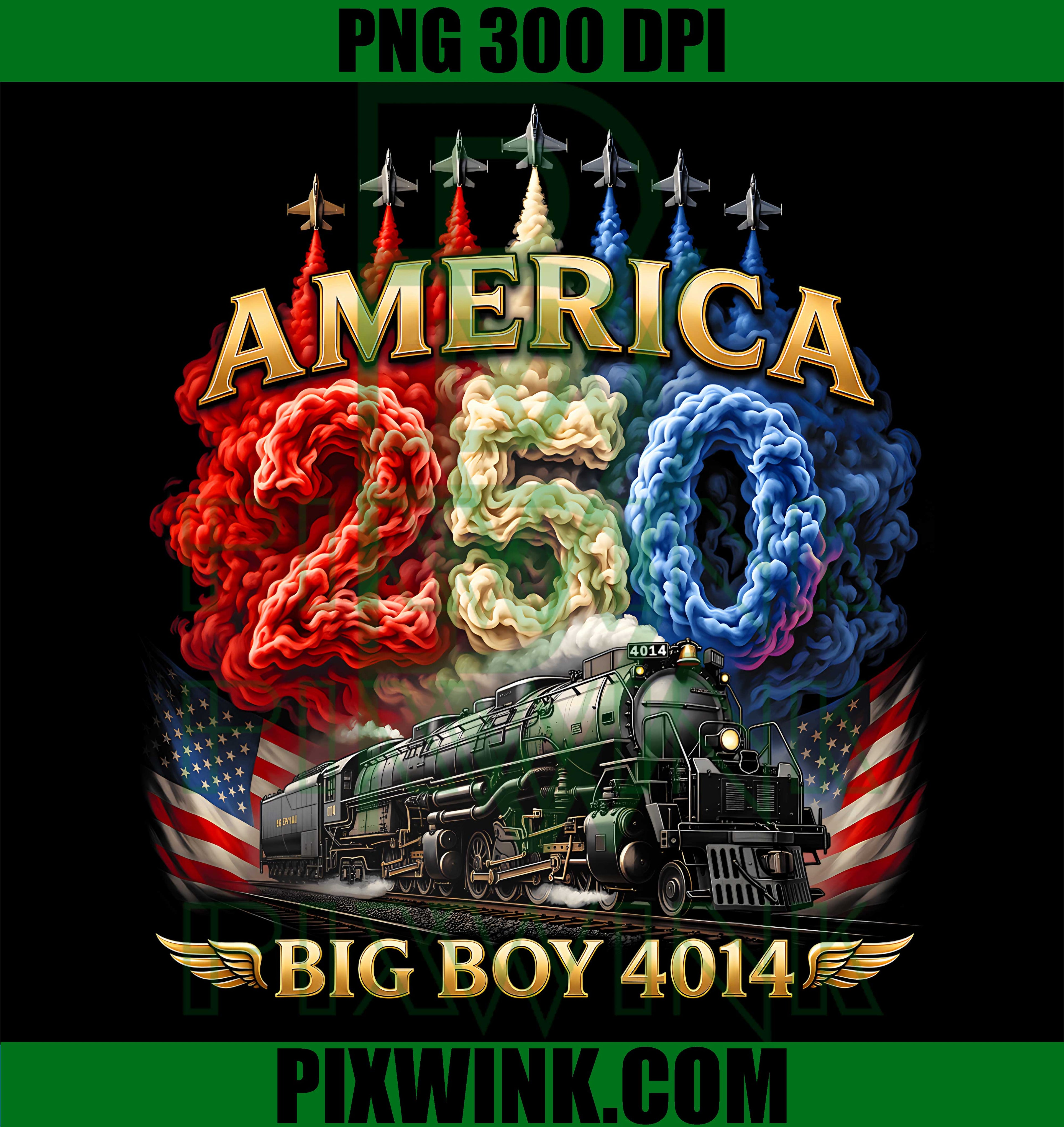 Big Boy 4014 Locomotive PNG, America 250 Years Train 250th PNG