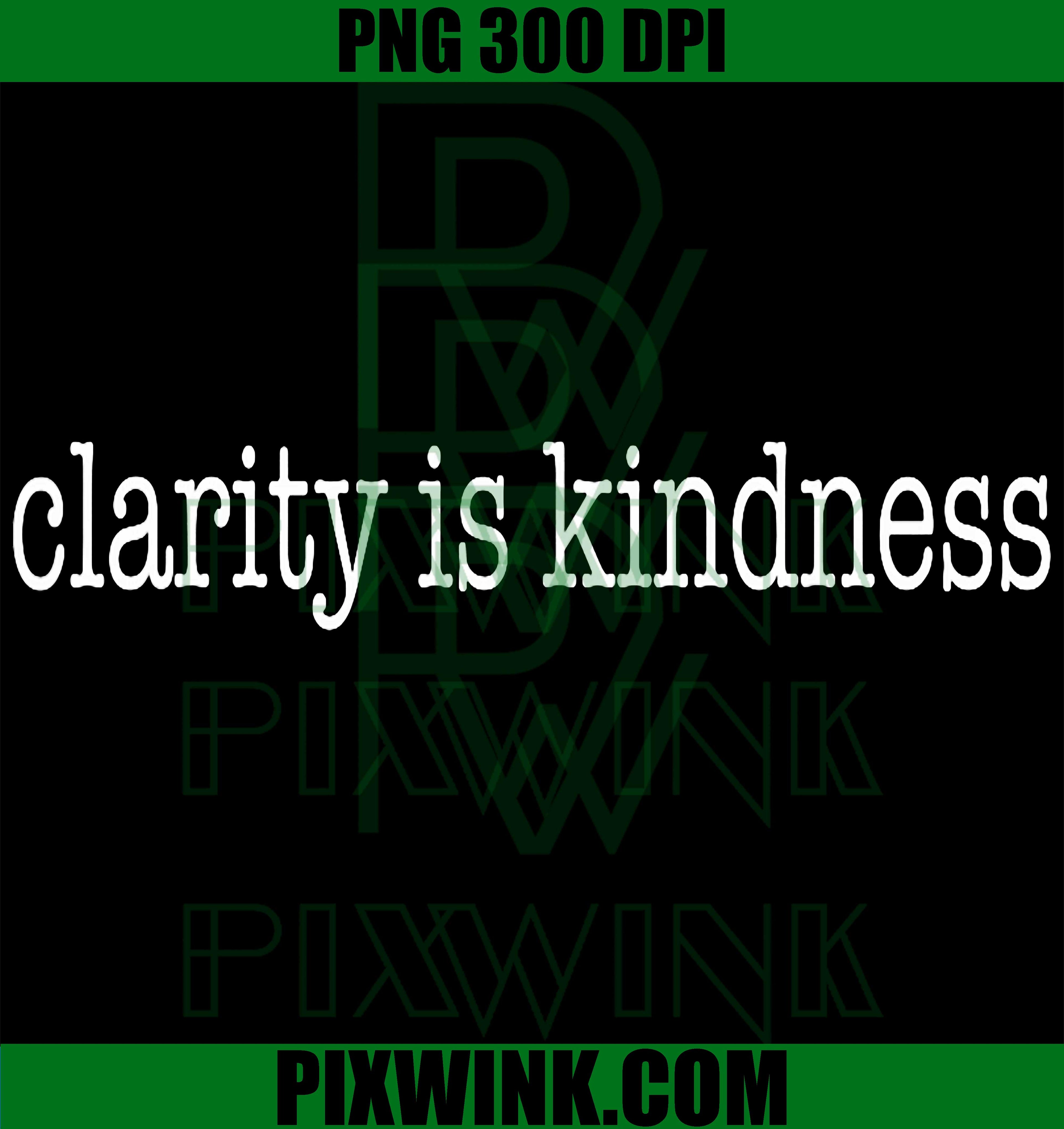 Clarity is Kindness PNG, Minimal Quote PNG Inspirational Design