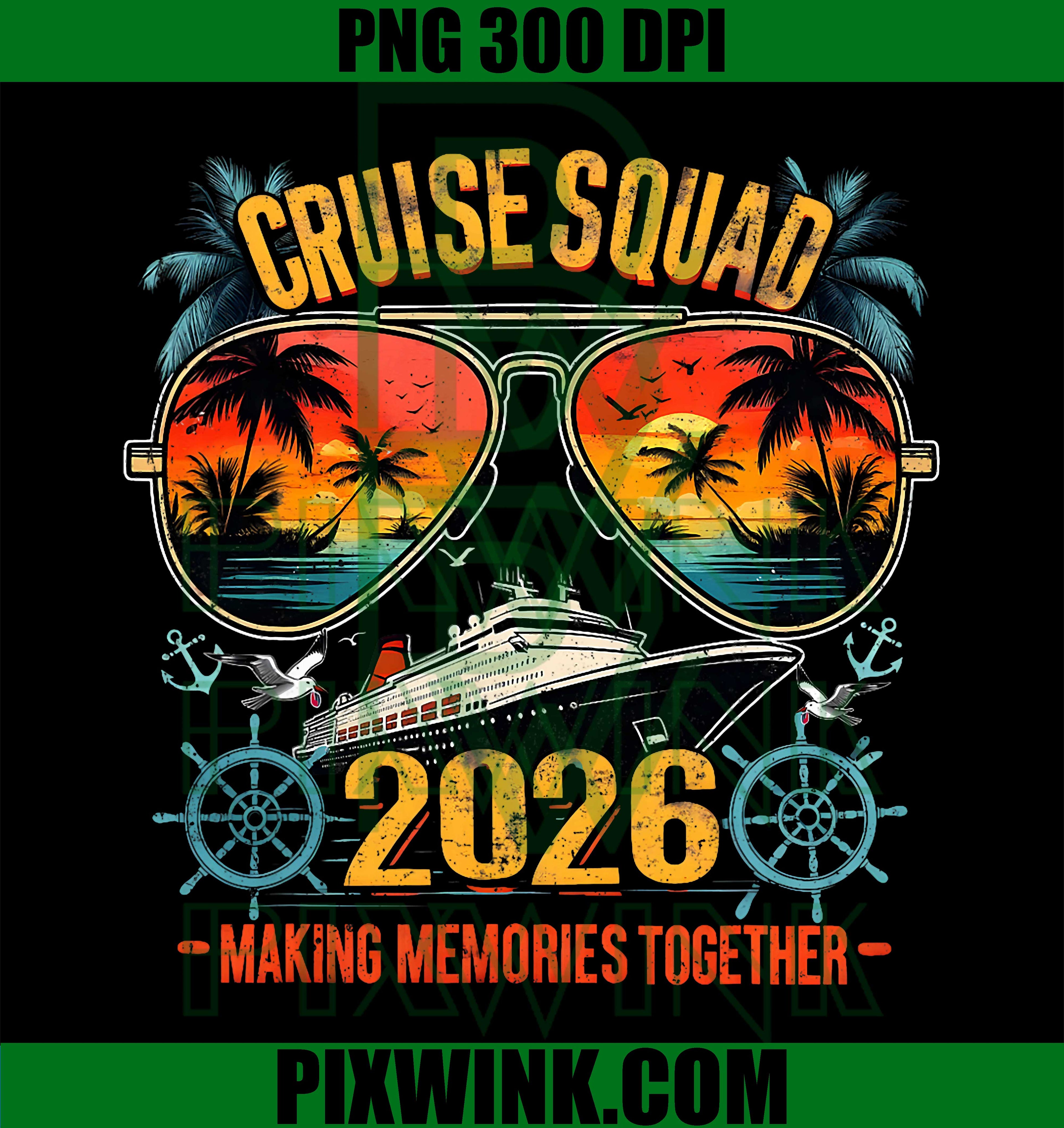 Cruise Squad 2026 Making Memories Retro Design PNG