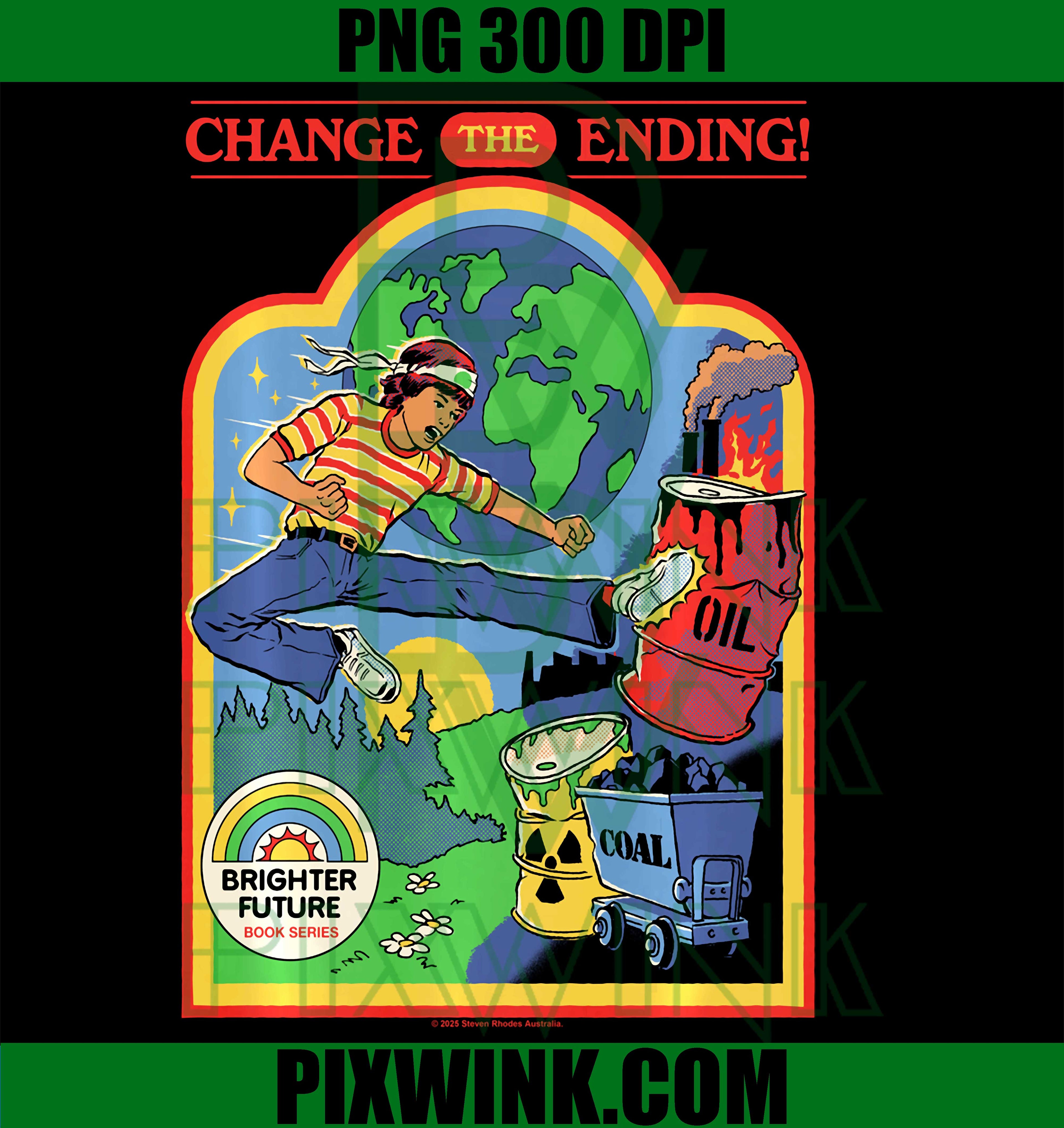 Change the Ending PNG, Sarcastic Retro Vintage Quote PNG