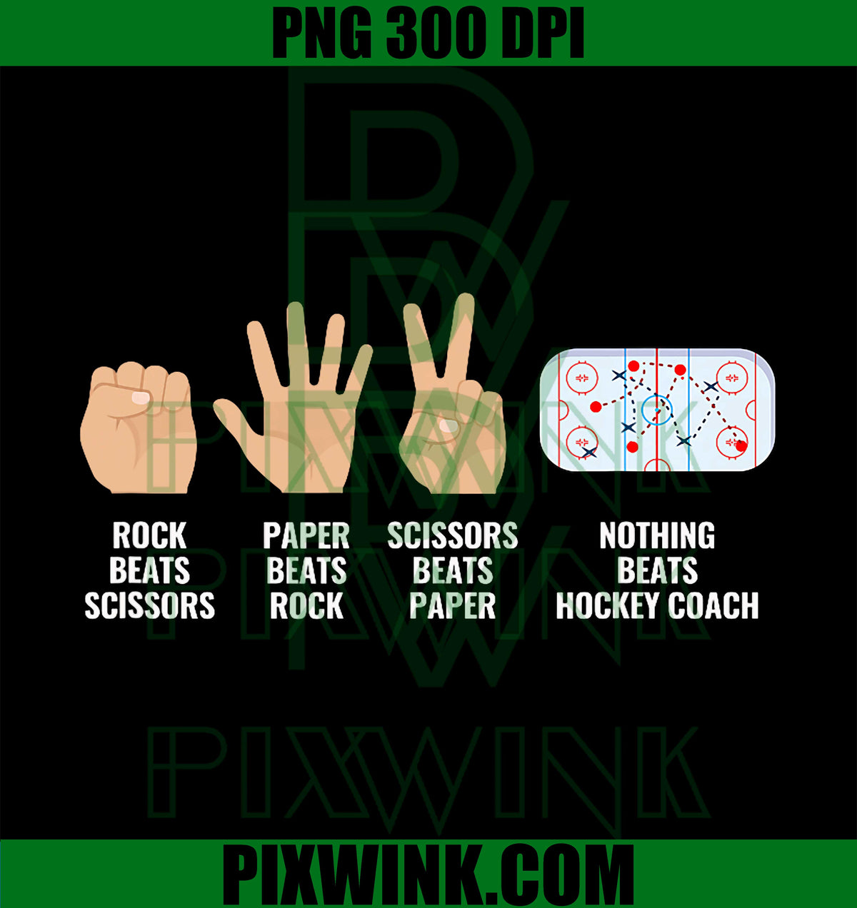Rock Paper Scissors Nothing Beats Hockey Coach Funny Sports PNG Design